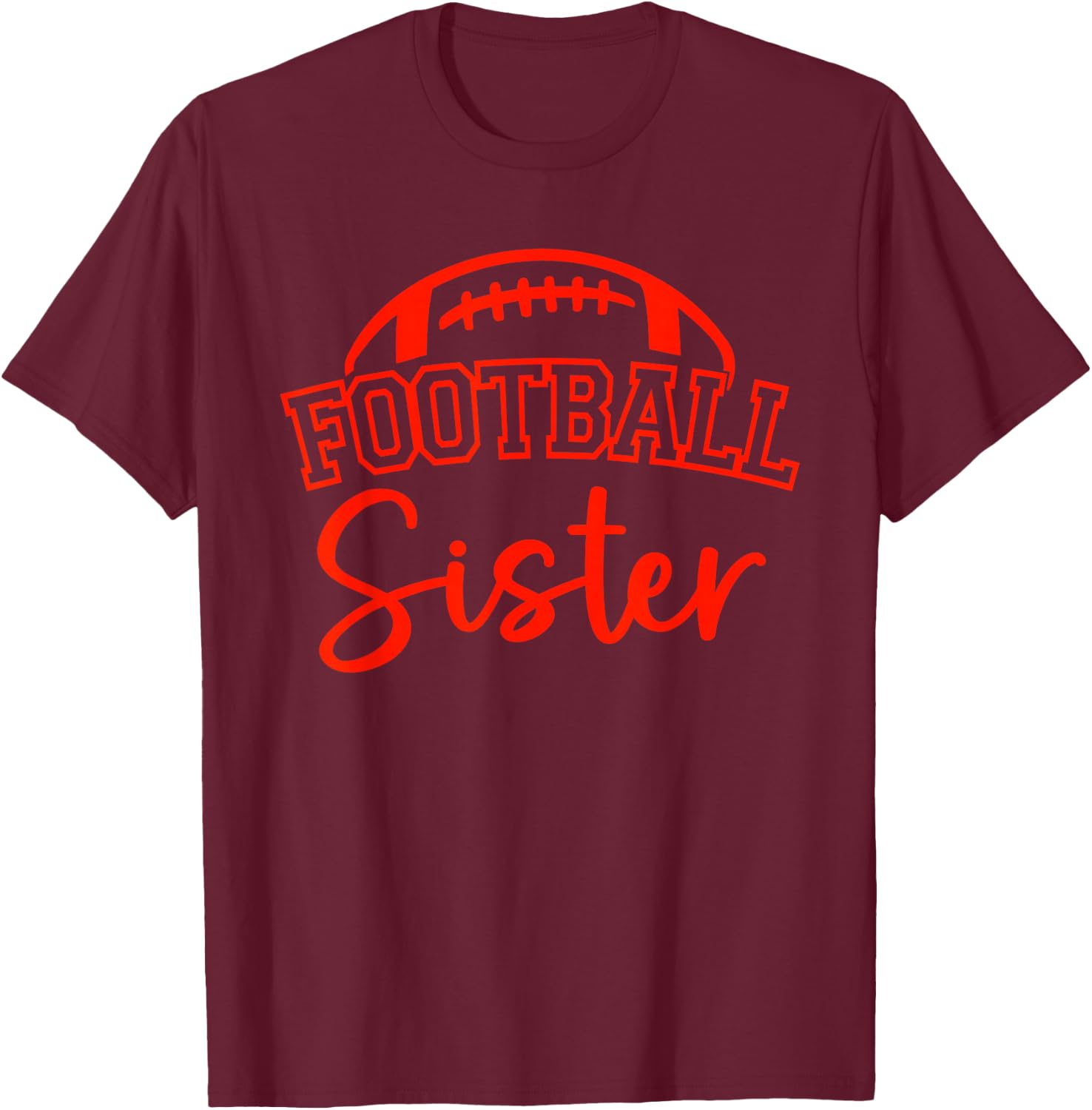 Football Sister Matching Family Football T-Shirt - T-Shirt | Maroon
