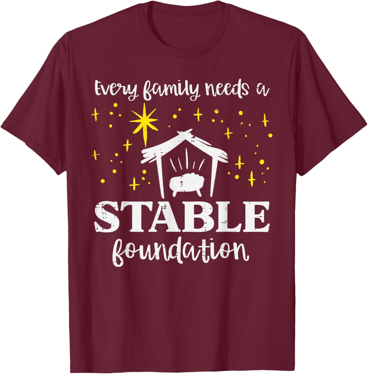 Family Stable Foundation Christian Jesus Christmas Xmas T-Shirt - T-Shirt | Maroon