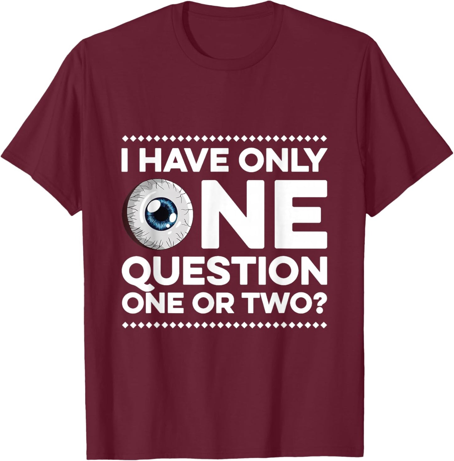 Optometry Design for an Ophthalmologist T-Shirt - T-Shirt | Maroon