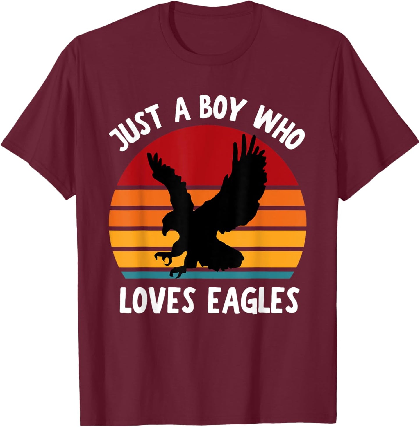 Just A Boy Who Loves Eagle Birds Funny Kids Boys Toddler T-Shirt - T-Shirt | Maroon