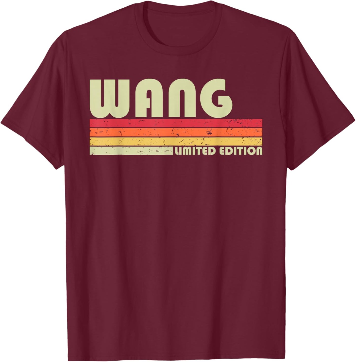 WANG Surname Funny Retro Vintage 80s 90s Birthday Reunion T-Shirt - T-Shirt | Maroon