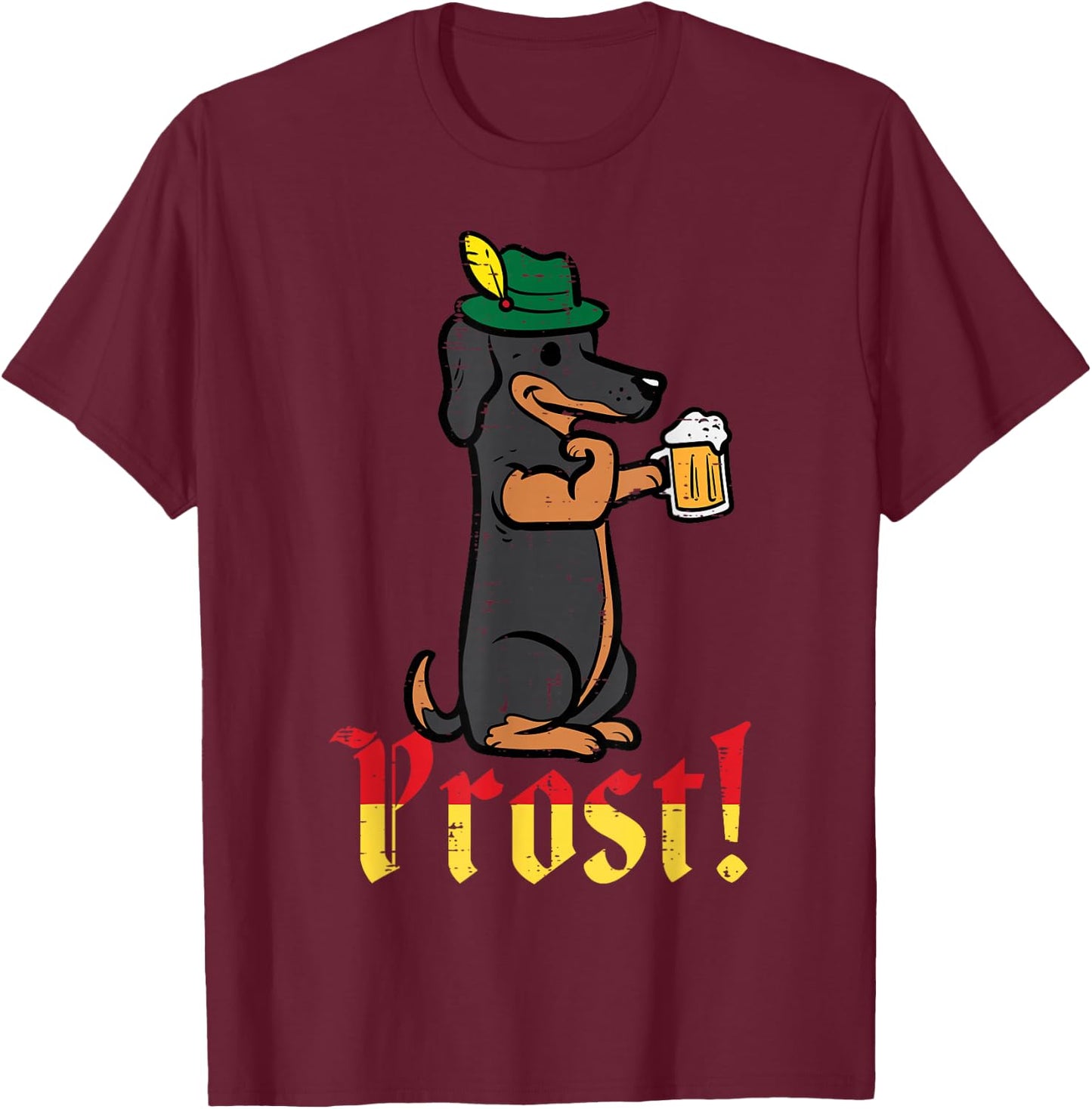 Oktoberfest Dog Dachshund Prost Wiener German Dad Men Women T-Shirt - T-Shirt | Maroon