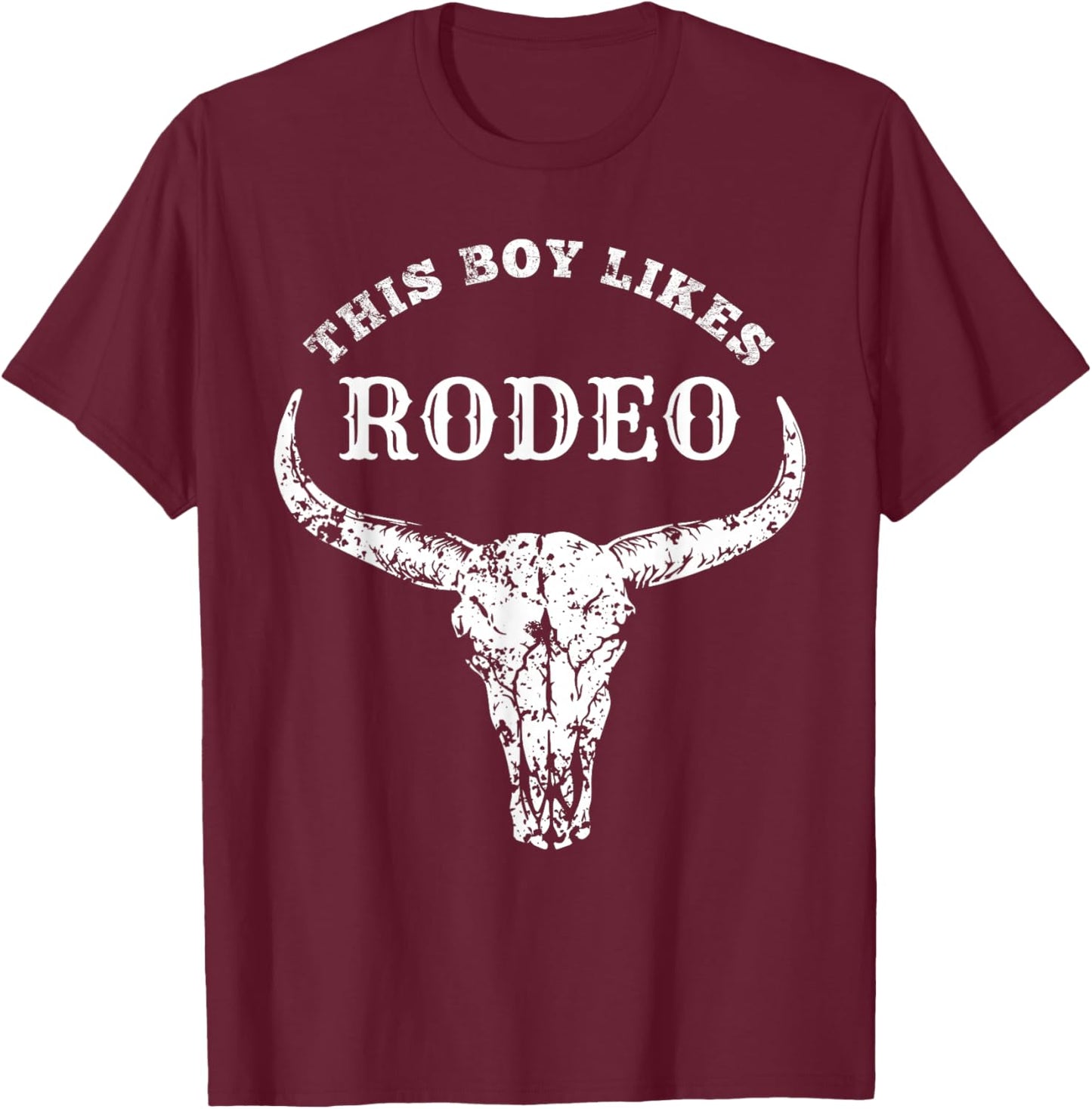 Southern Texas Cowboy Clothing Rodeo Accessories Western Country This Boy Likes Rodeo Howdy Vintage Cowboy T-Shirt - T-Shirt | Maroon