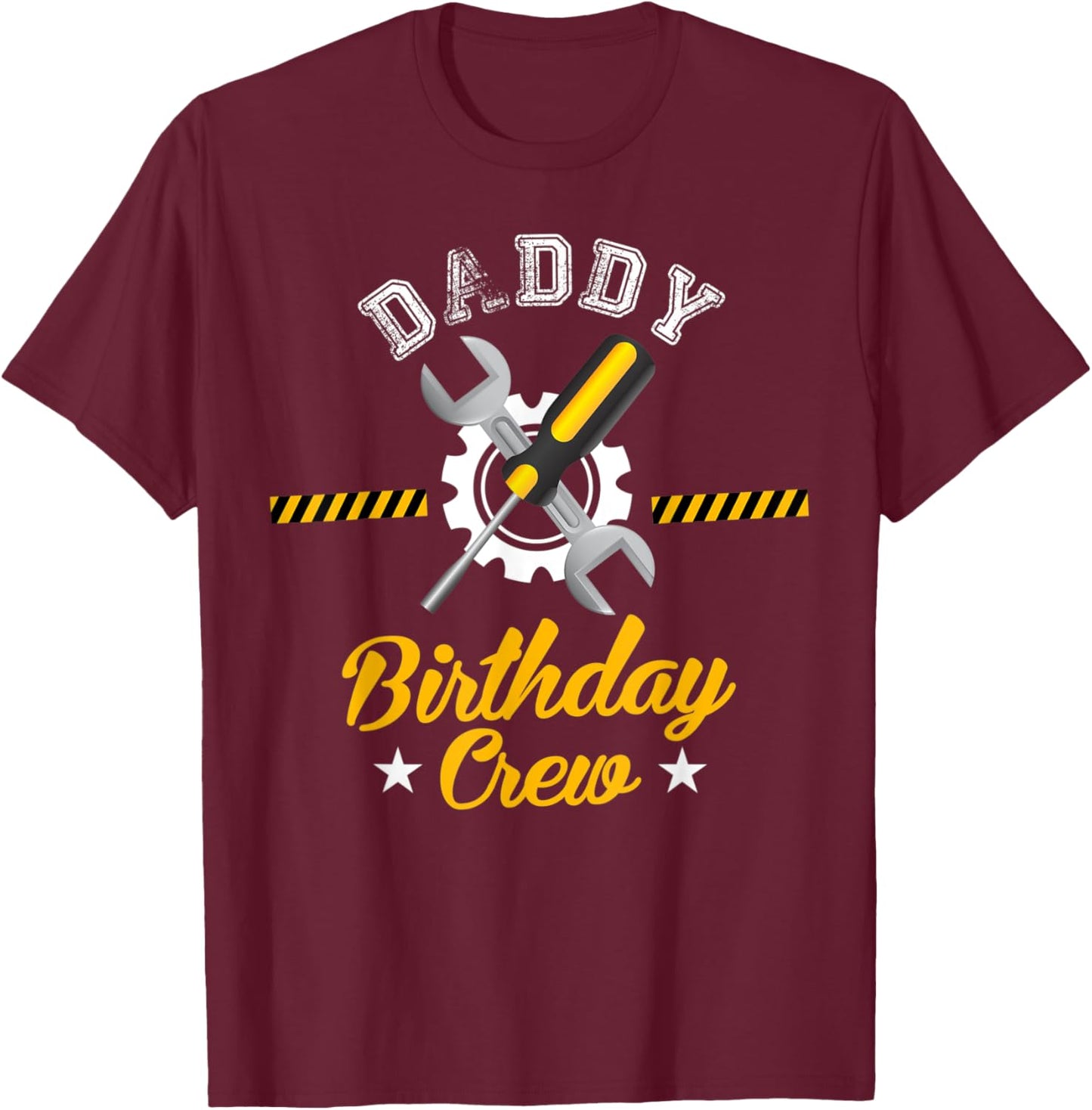 Daddy Birthday Crew Matching Family Mechanic Repairman Tool T-Shirt - T-Shirt | Maroon
