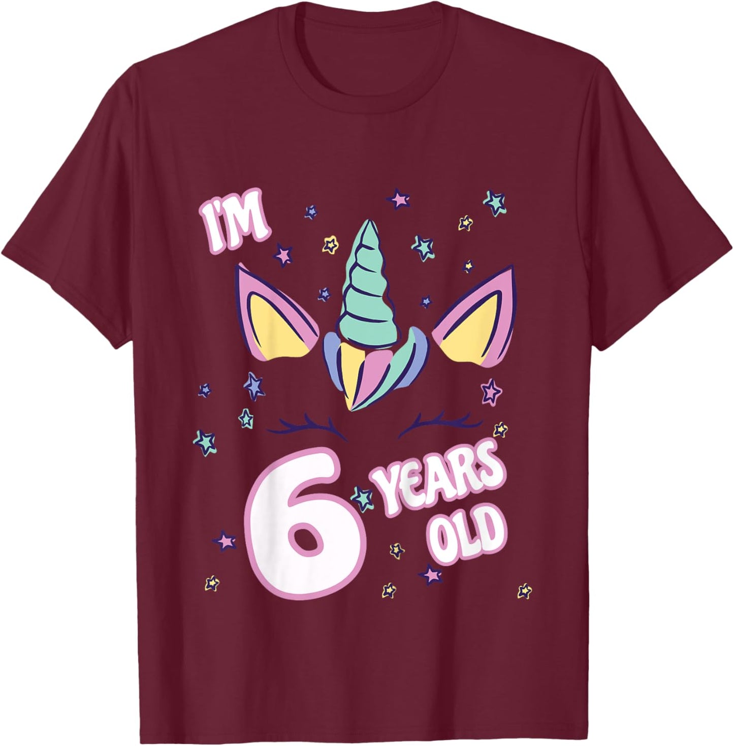 Unicorn 6th birthday i'm 6 years old girl unicorn design T-Shirt - T-Shirt | Maroon