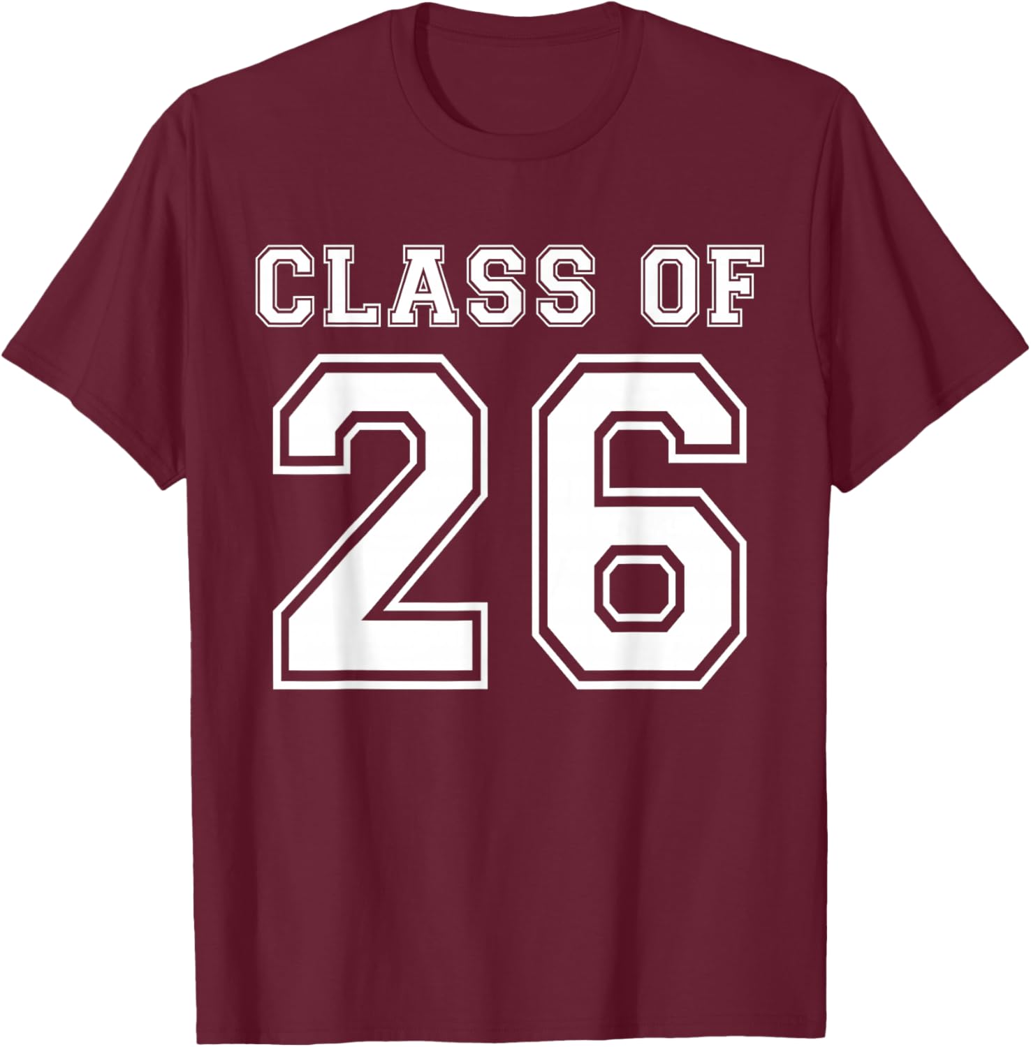 Class of 2026 Freshman High School Senior Graduation T-Shirt - T-Shirt | Maroon
