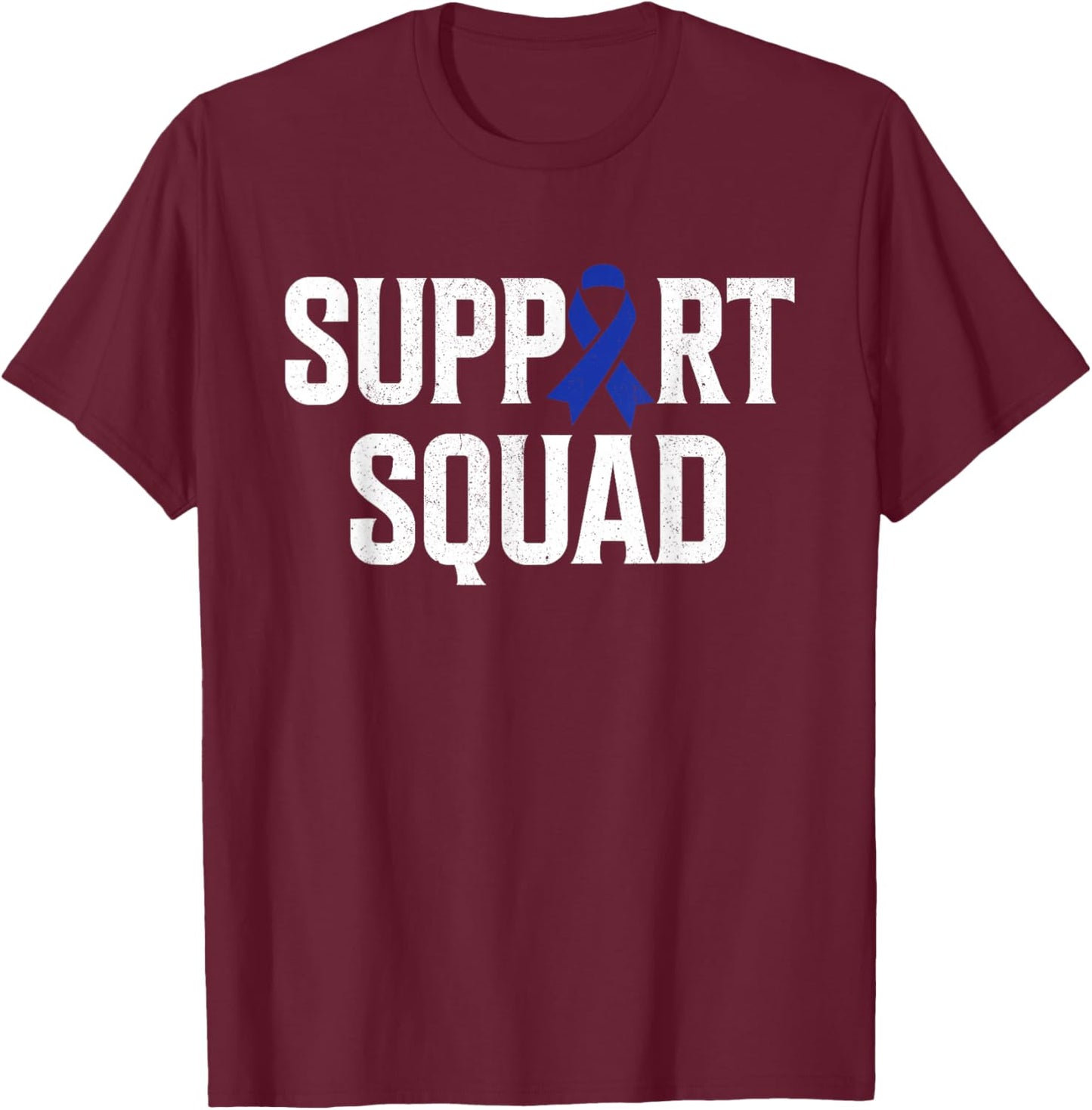 Colon Cancer Support Squad Colorectal Cancer Awareness T-Shirt - T-Shirt | Maroon