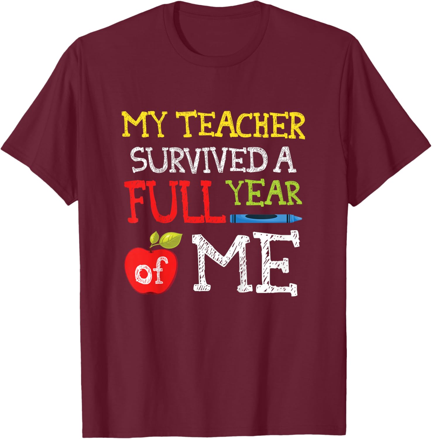 Funny Last Day Of School Shirt For Boys Girls T-Shirt - T-Shirt | Maroon