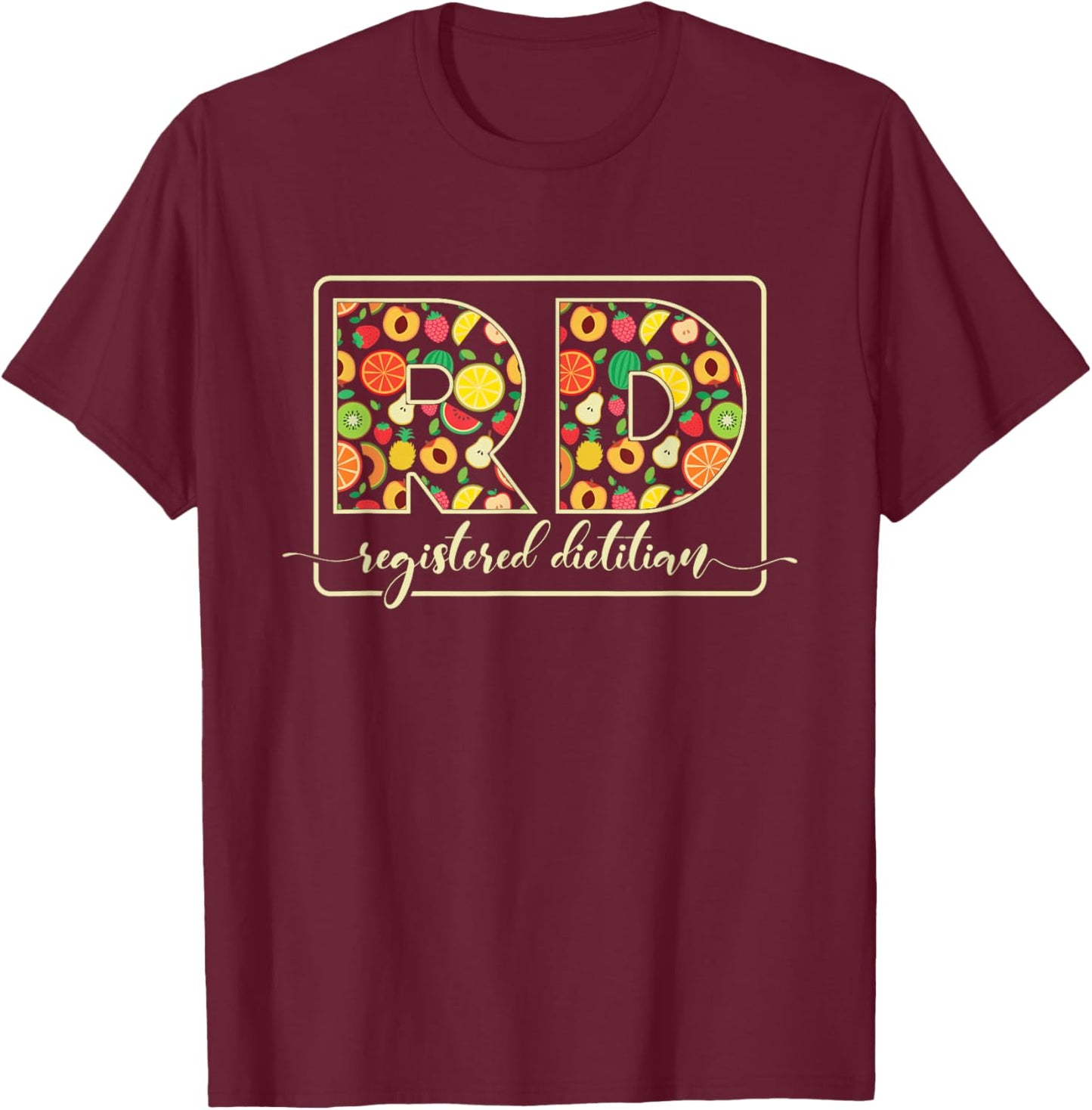 Rd Registered Dietitian, Healthy Nutrition Diet T-Shirt - T-Shirt | Maroon