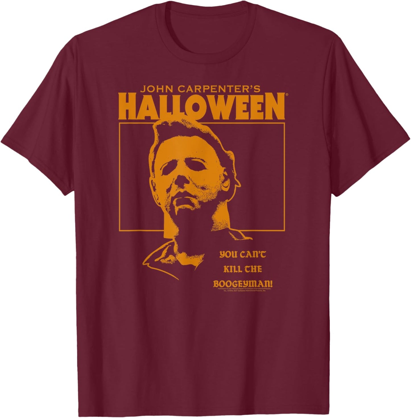 Halloween You Can't Kill The Bogeyman T-Shirt - T-Shirt | Maroon
