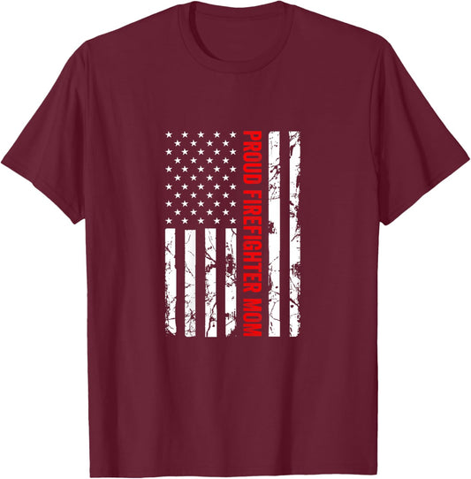 Proud Firefighter Mom Fire Department Fire Truck Fire Engine T-Shirt - T-Shirt | Maroon
