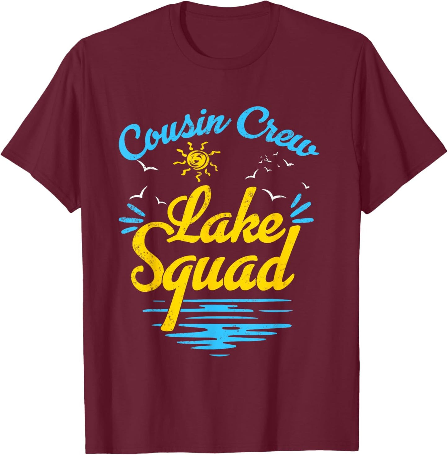 Cousin Crew Lake Squad Funny Family Vacation Lake Trip T-Shirt - T-Shirt | Maroon