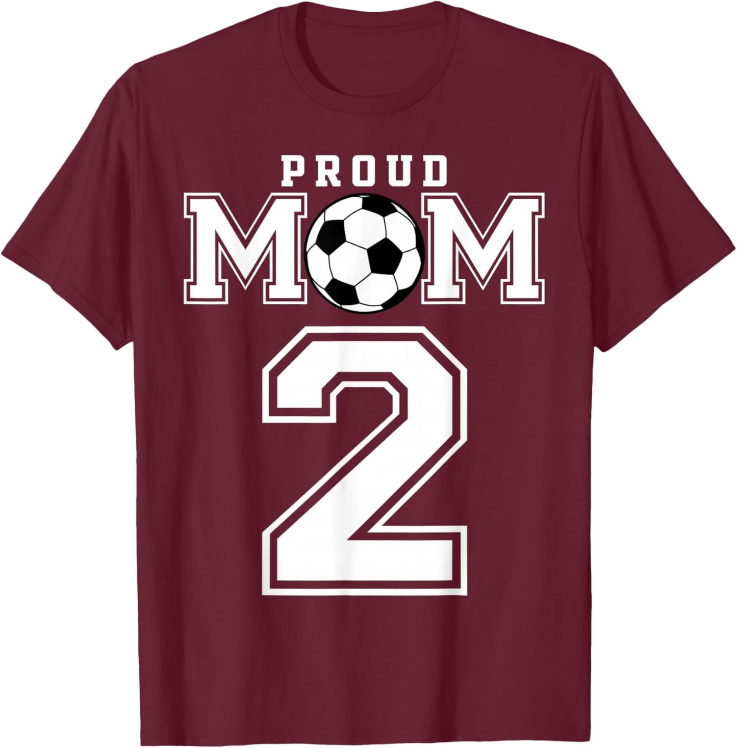 Number 2 Custom Proud Soccer Futbol Mom Personalized Women T-Shirt - T-Shirt | Maroon