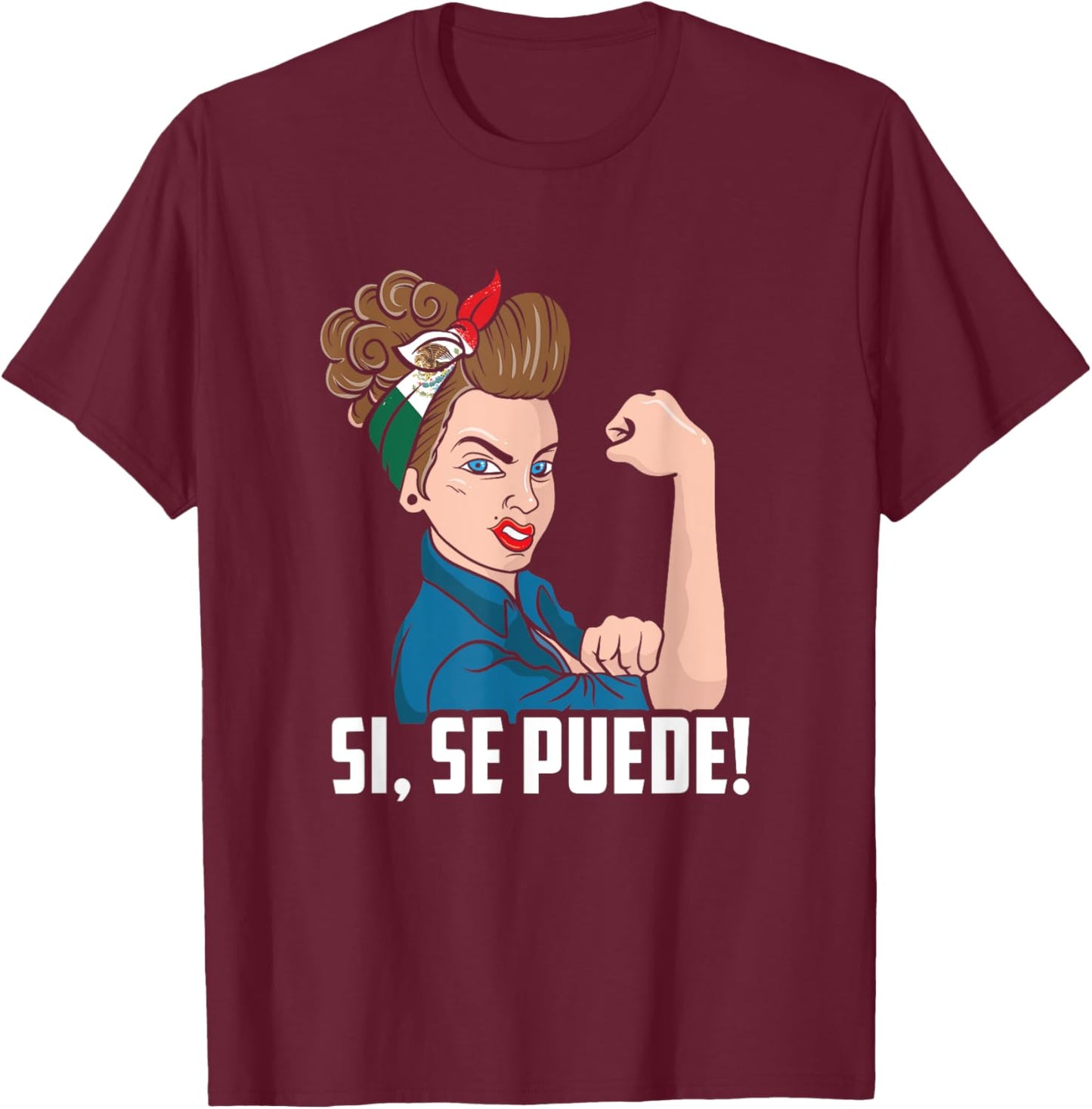 Si, Se Puede Mexican Flag Cinco De Mayo Festival 5th Of May T-Shirt - T-Shirt | Maroon