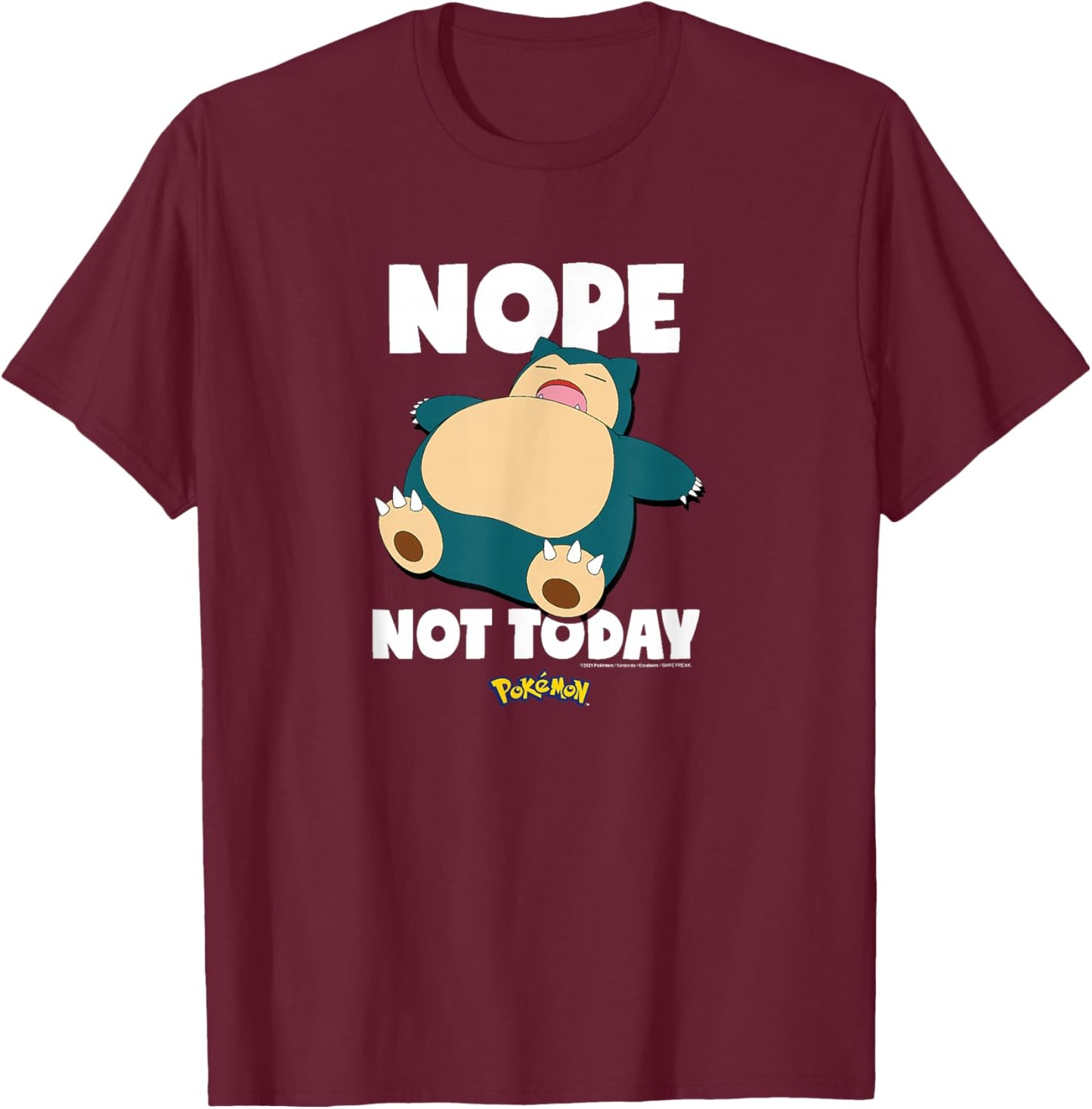 Pokémon - Nope Not Today Snorlax T-Shirt - T-Shirt | Maroon