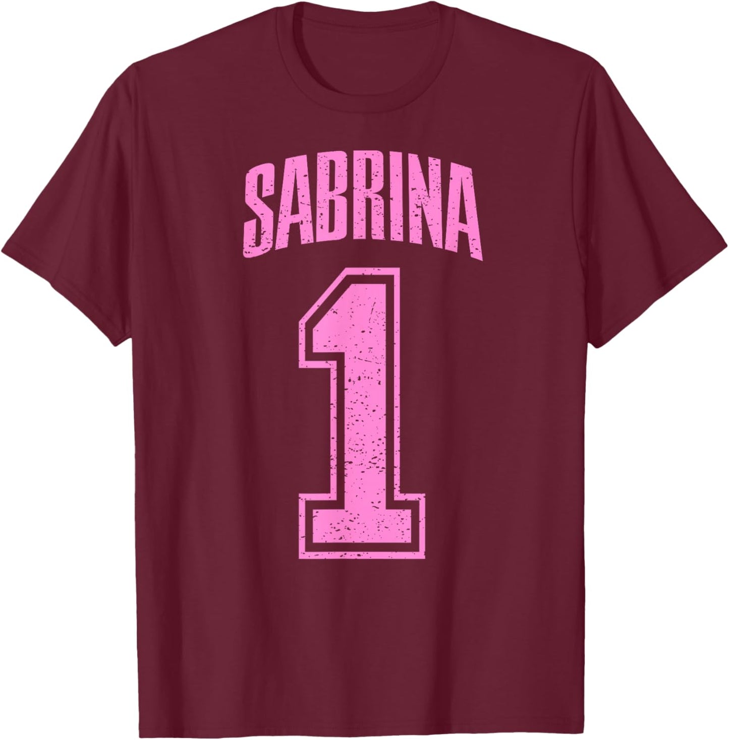 Sabrina Supporter Number 1 Biggest Fan T-Shirt - T-Shirt | Maroon