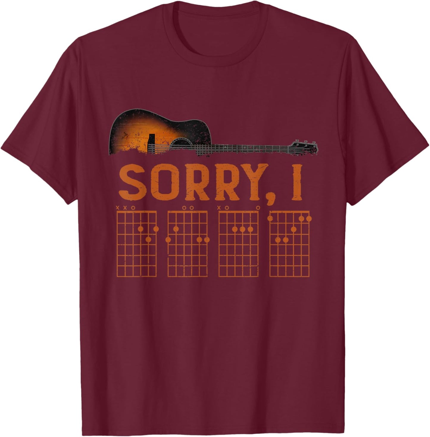 Sorry I D.G.A.F Funny Message Guitar Chords Guitarist T-Shirt - T-Shirt | Maroon