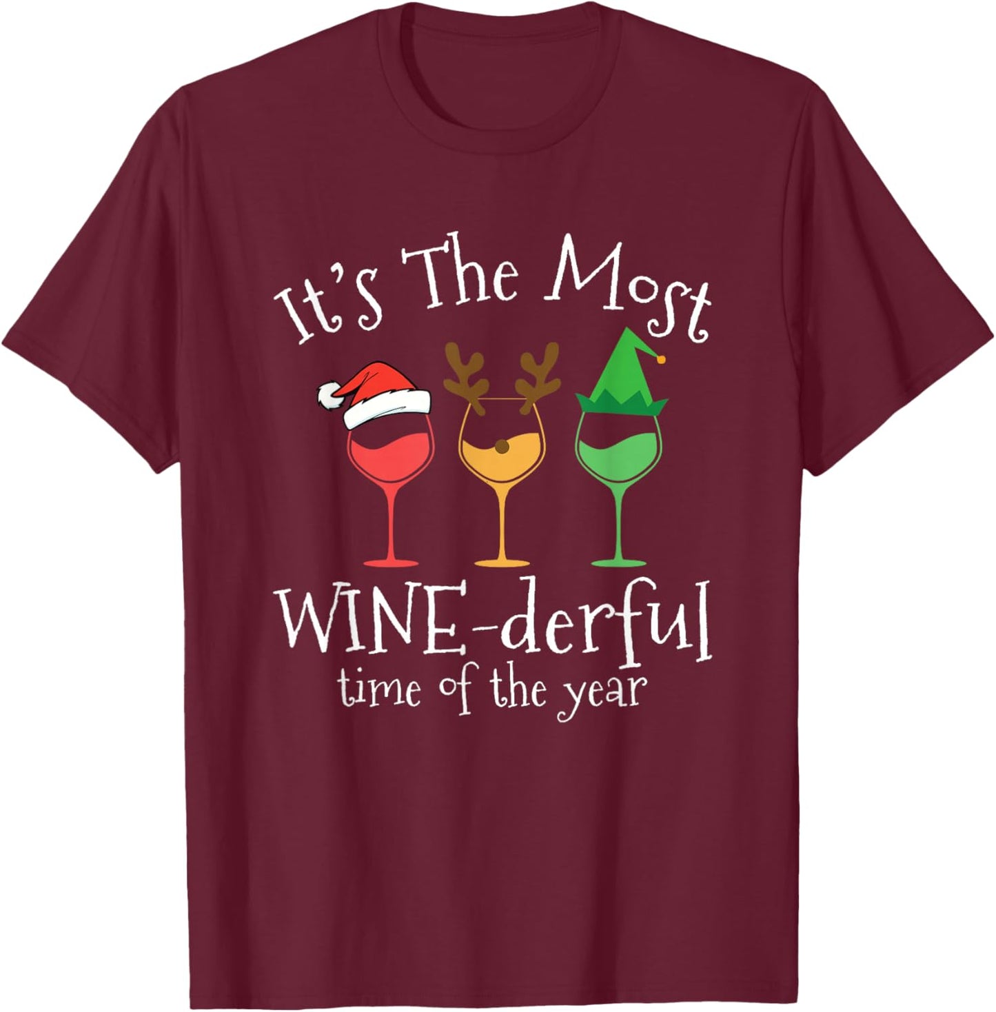 It's The Most Wine-derful Time Of The Year Design T-Shirt - T-Shirt | Maroon