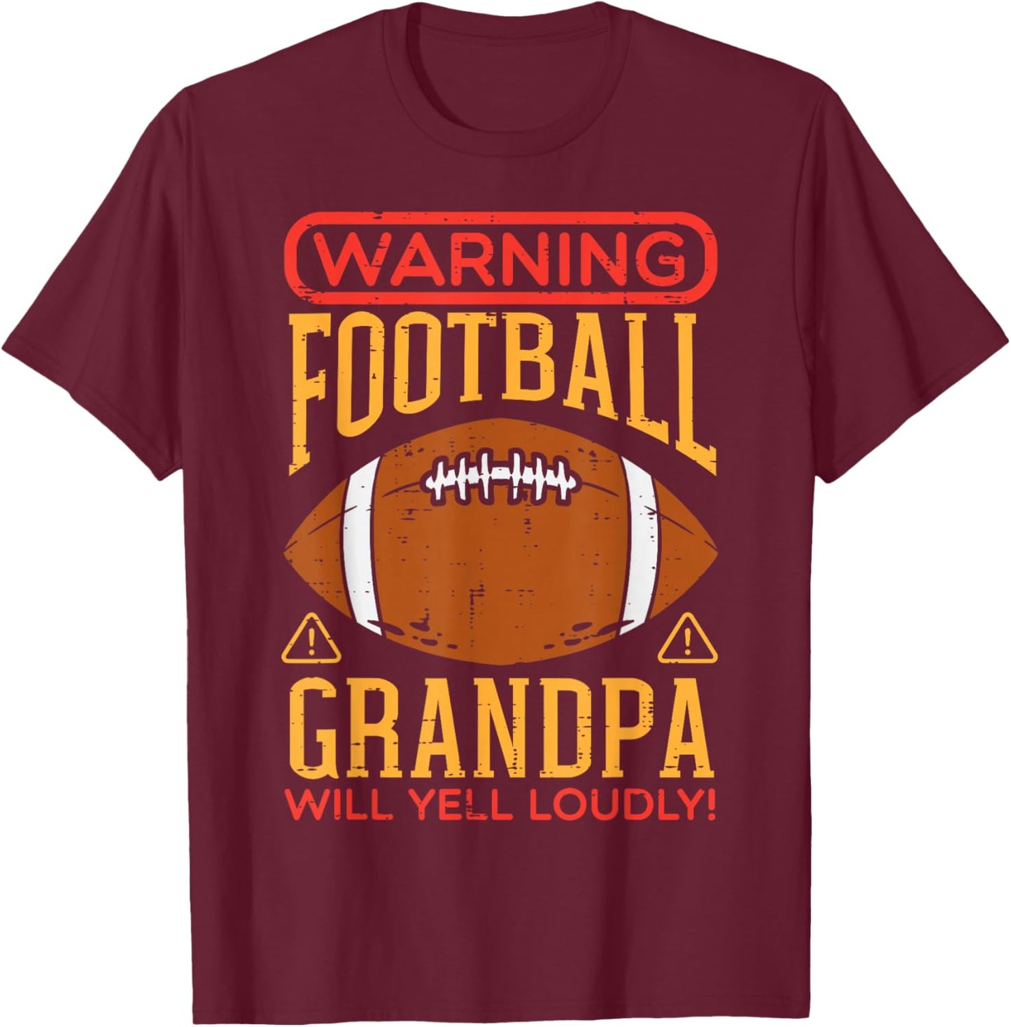 Warning American Football Grandpa Funny Family Matching Men T-Shirt - T-Shirt | Maroon