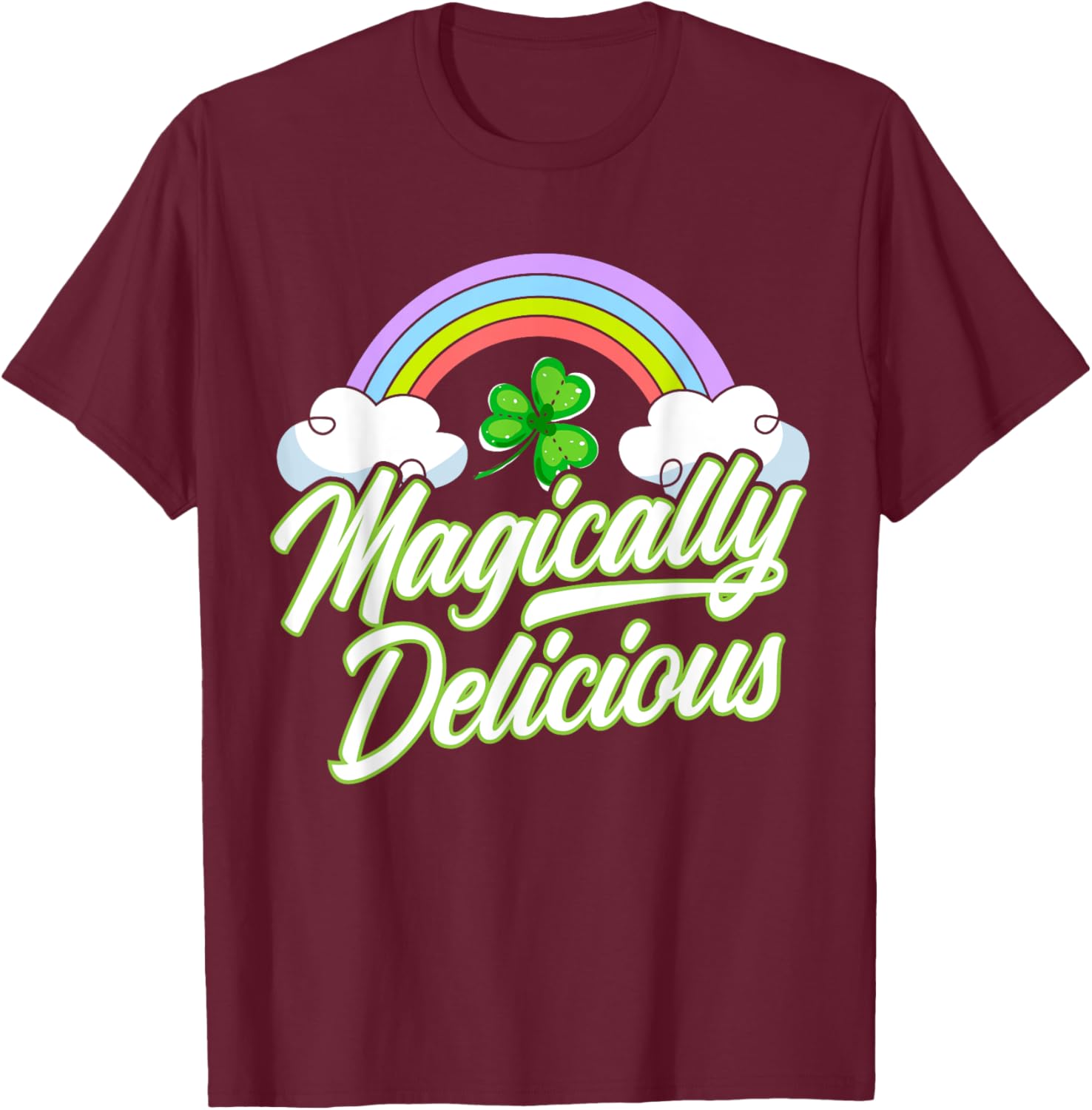 Magically Delicious Shenanigan Saint Patrick's Day Irish T-Shirt - T-Shirt | Maroon