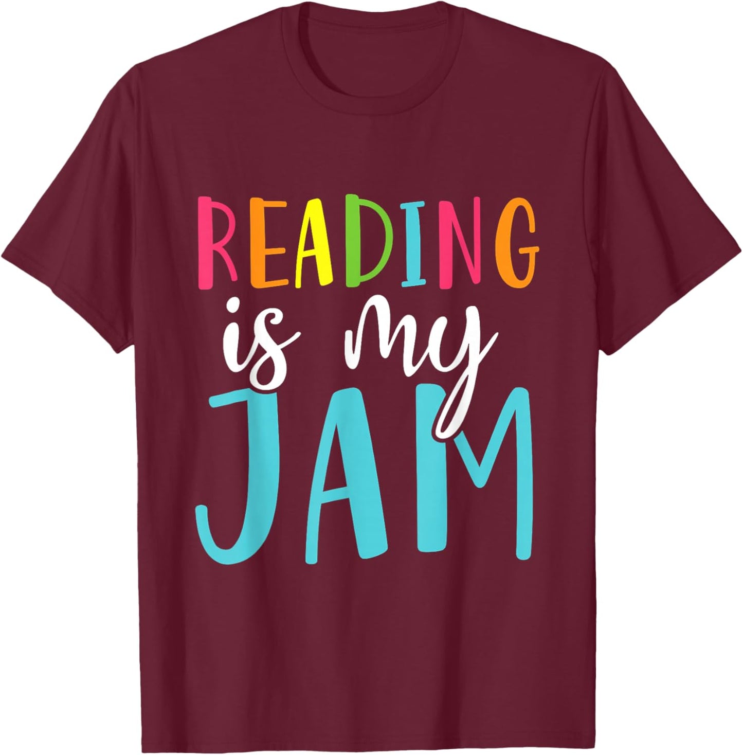 Reading Is My Jam Funny Back To School Teacher T-Shirt - T-Shirt | Maroon