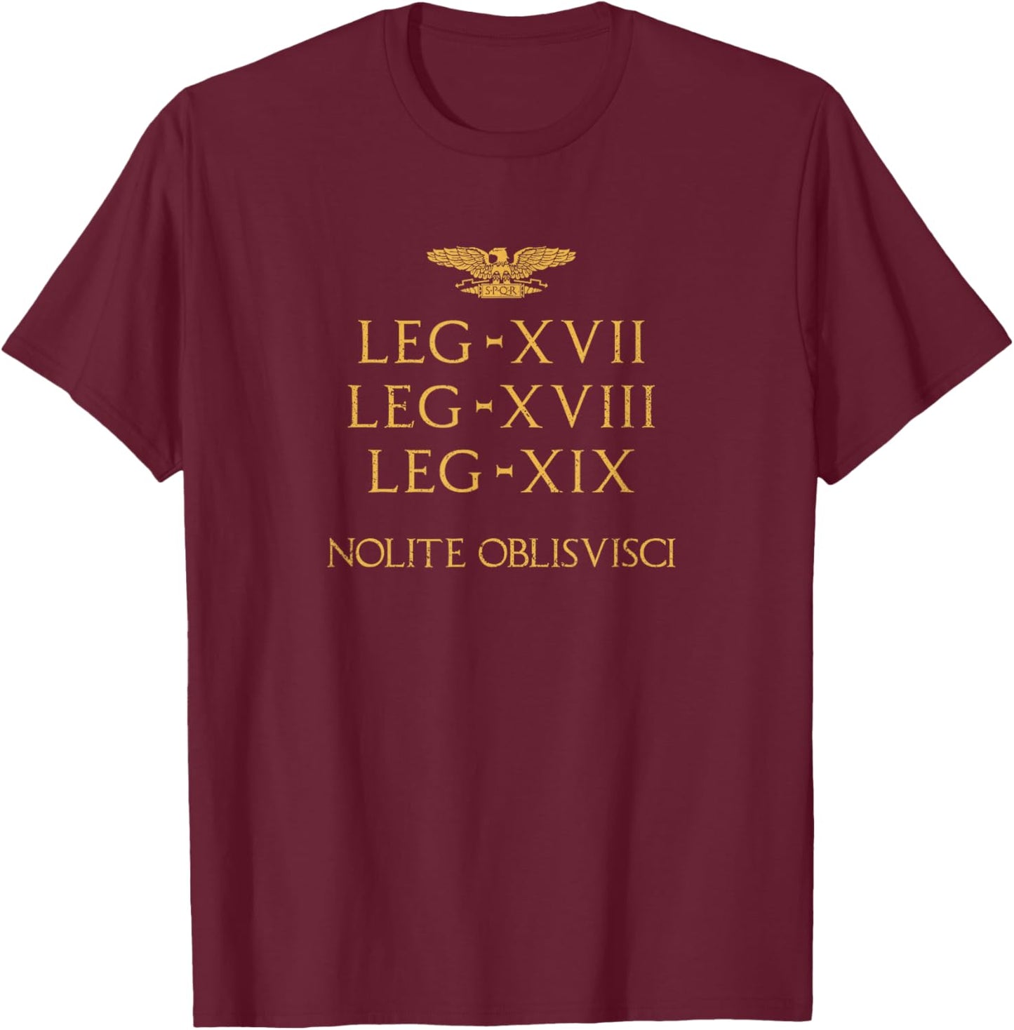Battle in the Teutoburger Forest Varus Battle Roman Legions T-Shirt - T-Shirt | Maroon