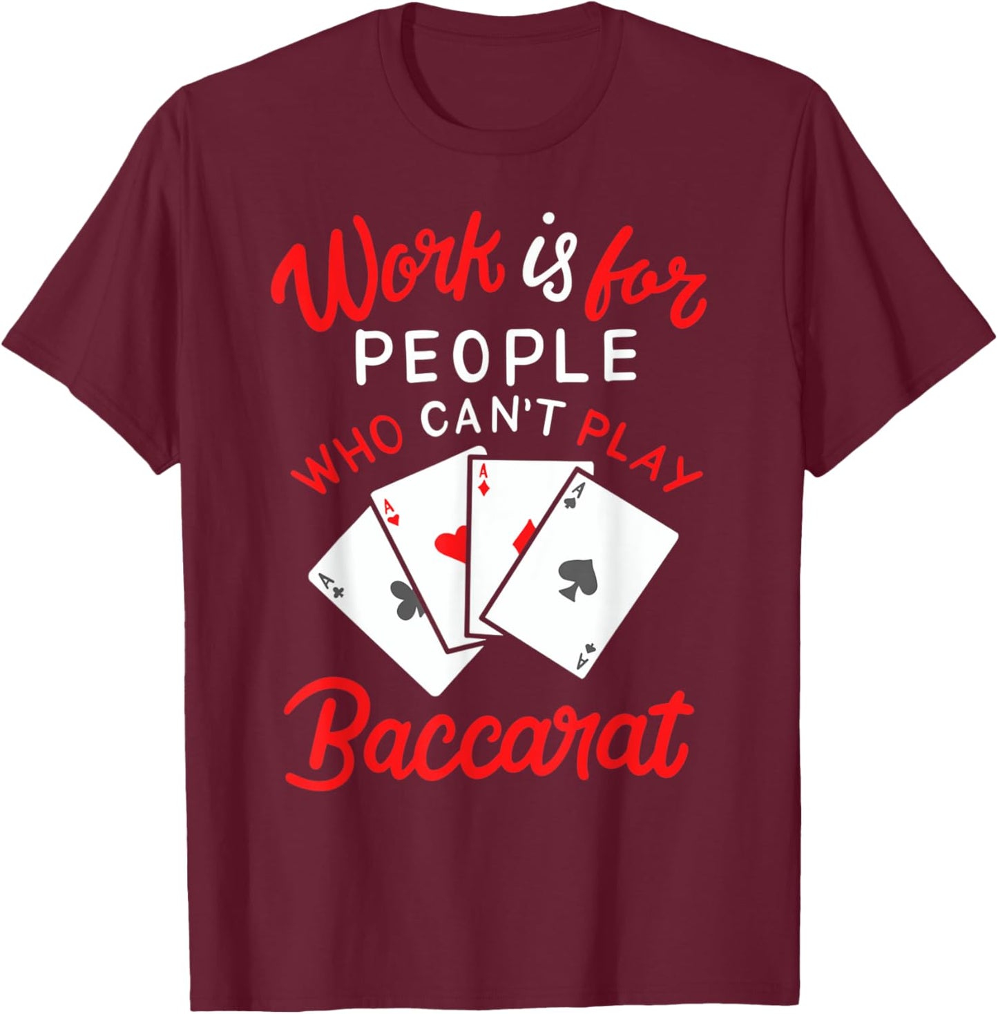 Player Banker Baccarat Player Grandma Funny Play Baccarat T-Shirt - T-Shirt | Maroon