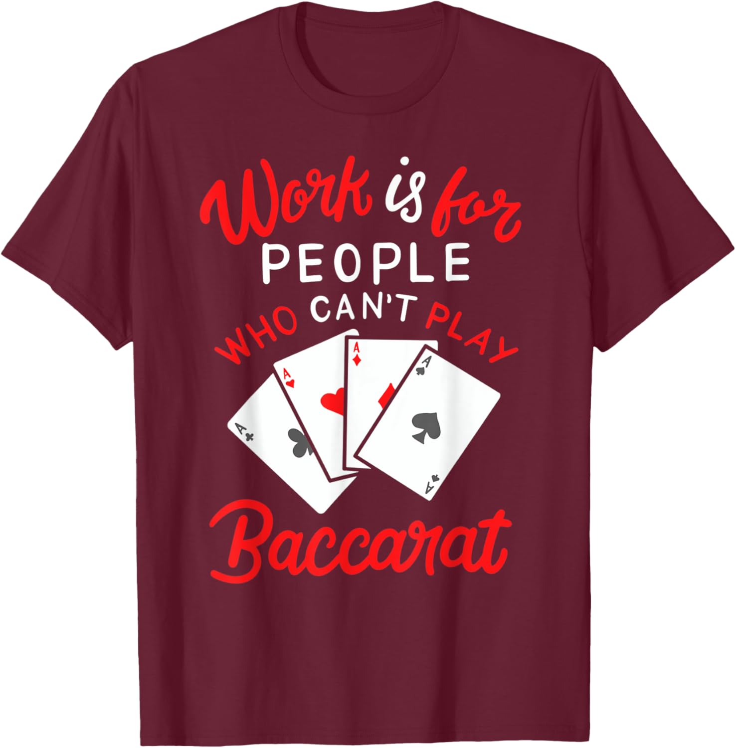 Player Banker Baccarat Player Grandma Funny Play Baccarat T-Shirt - T-Shirt | Maroon