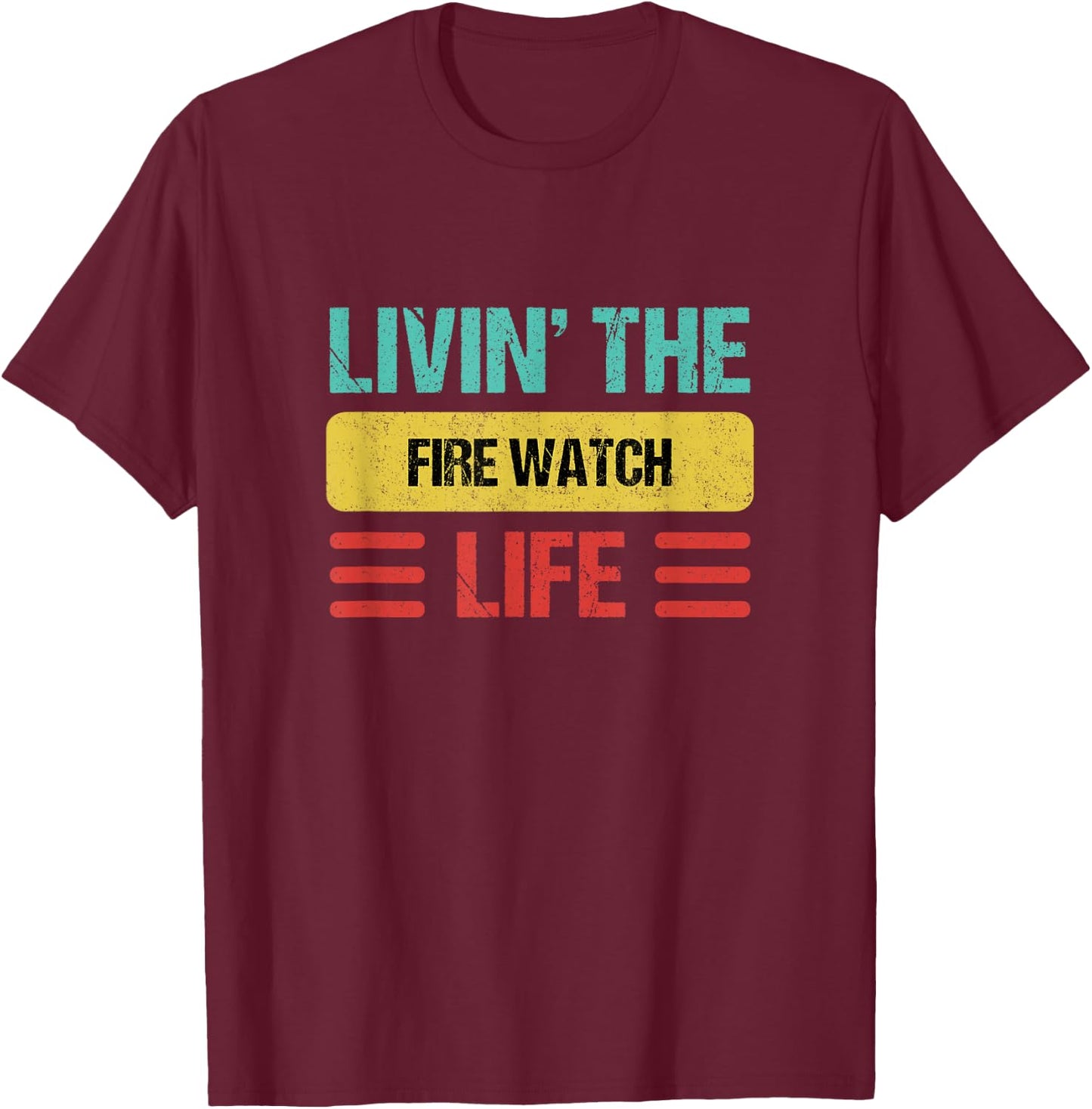 Fire Watch T-Shirt - T-Shirt | Maroon