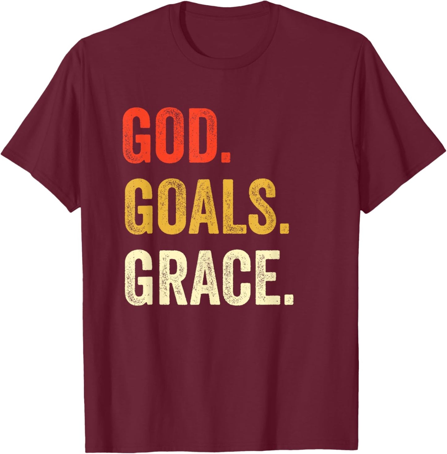 God Goals Grace Christian Workout Fitness Gym Gift T-Shirt - T-Shirt | Maroon
