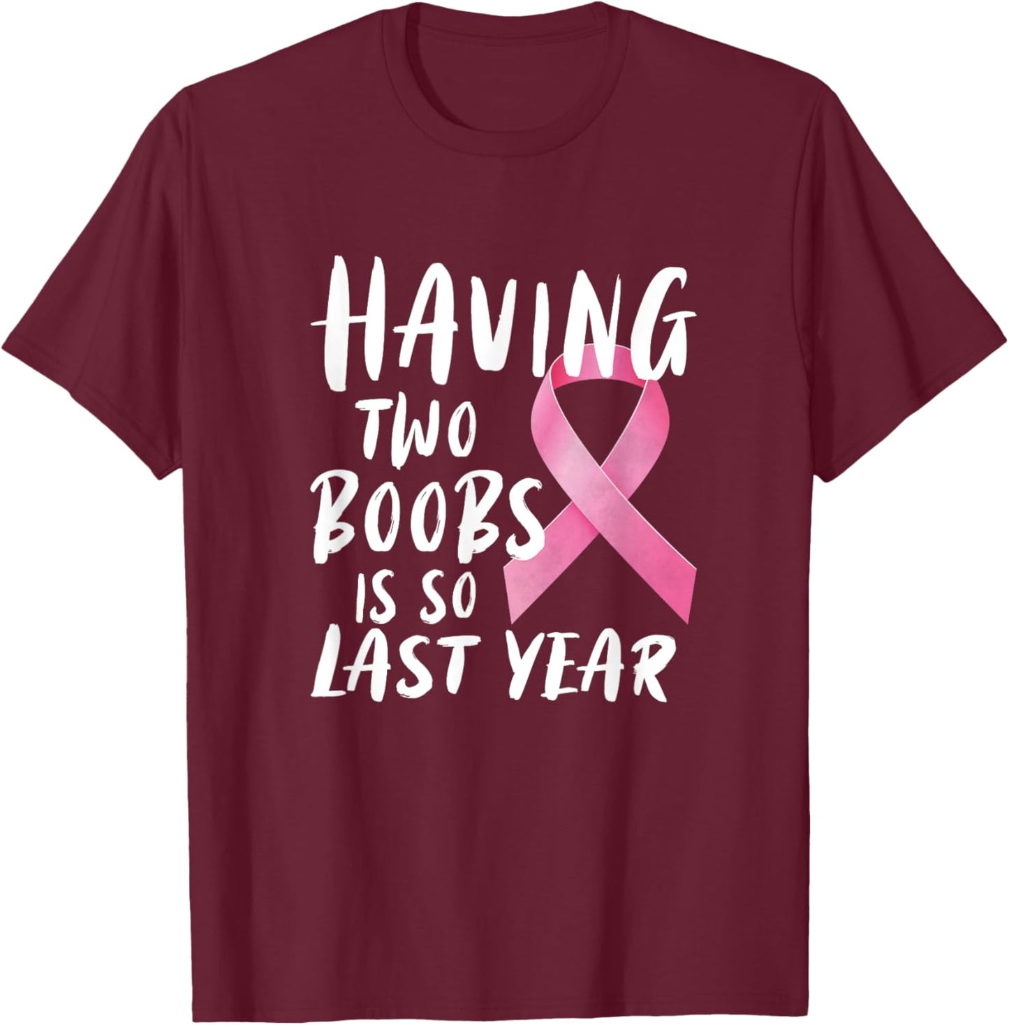 Funny Breast Cancer Design - Mastectomy Recovery T-Shirt - T-Shirt | Maroon