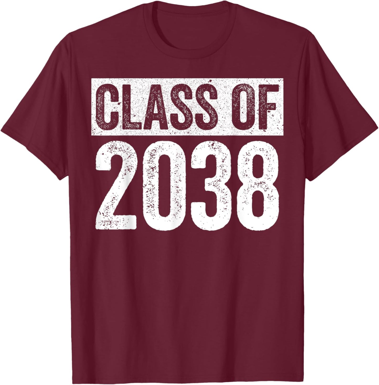 Class Of 2038 Shirt Senior 2038 Graduation T-Shirt - T-Shirt | Maroon