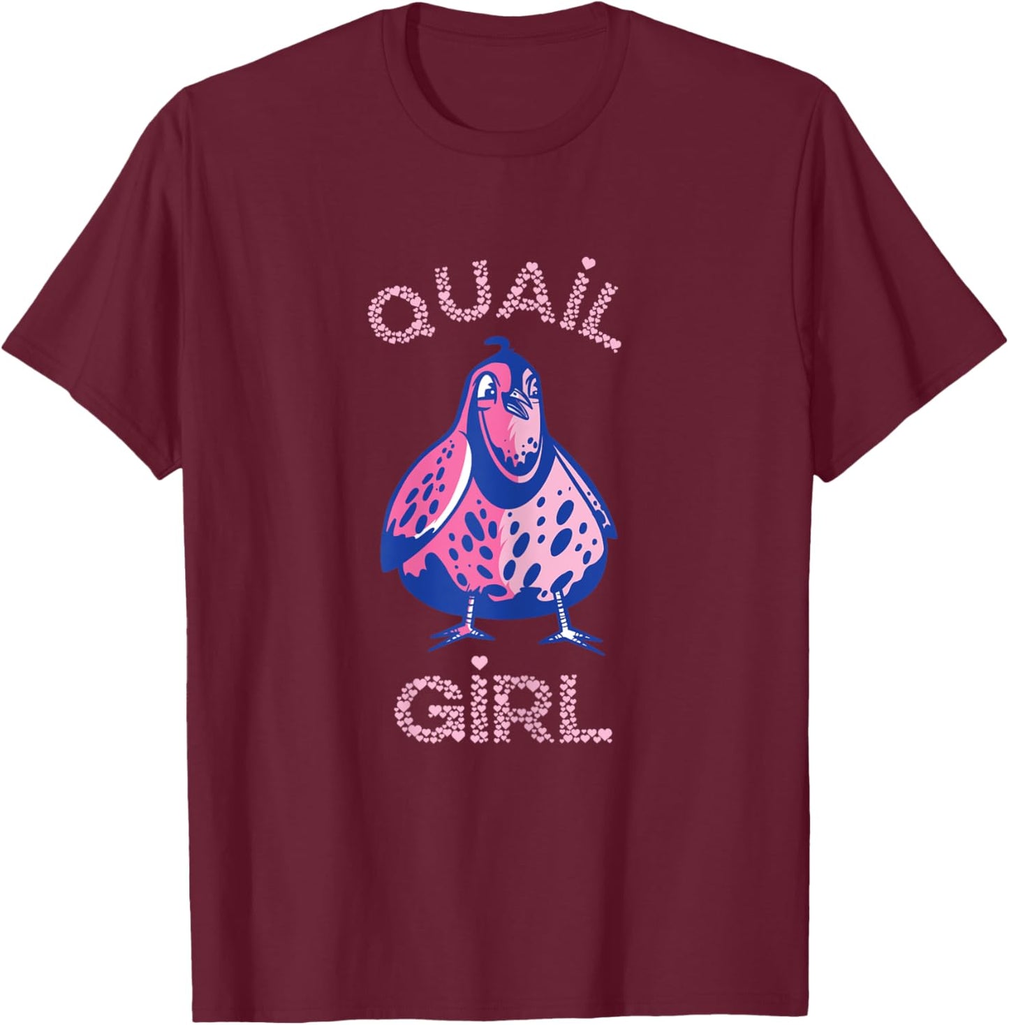 Quail Girl Bird Quail Lover Birdology Coturnix Quail T-Shirt - T-Shirt | Maroon