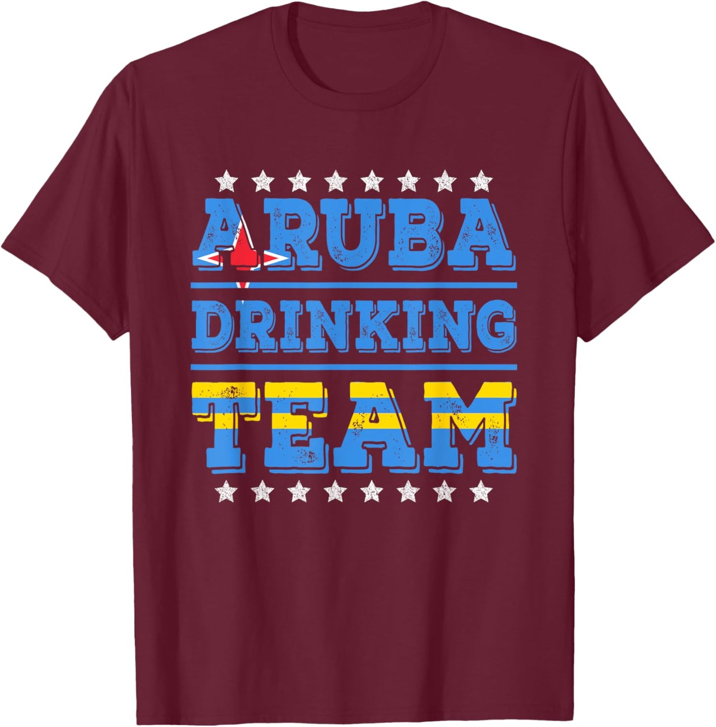 Aruba Drinking Team Aruba Flag Funny Drinking T-Shirt - T-Shirt | Maroon
