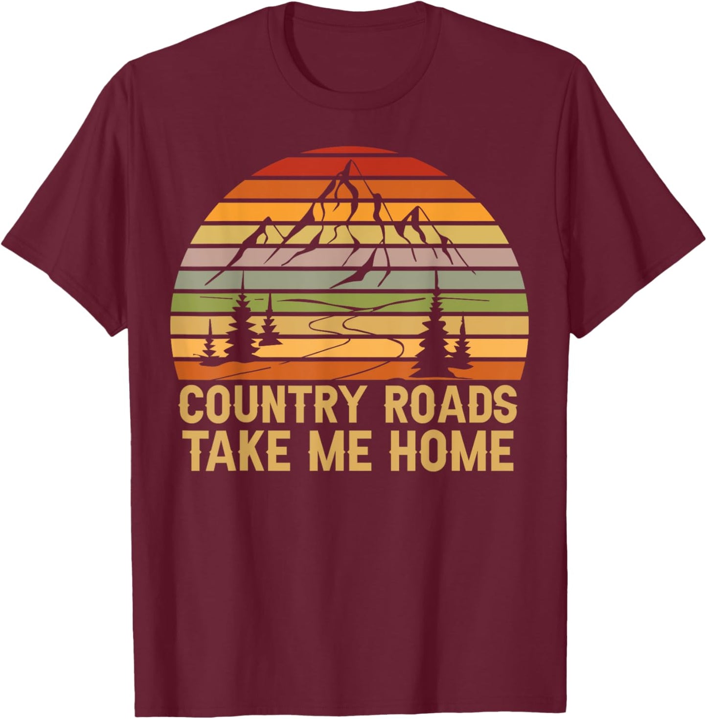 Country Music Lovers Country Music Fans Retro Country Roads T-Shirt - T-Shirt | Maroon