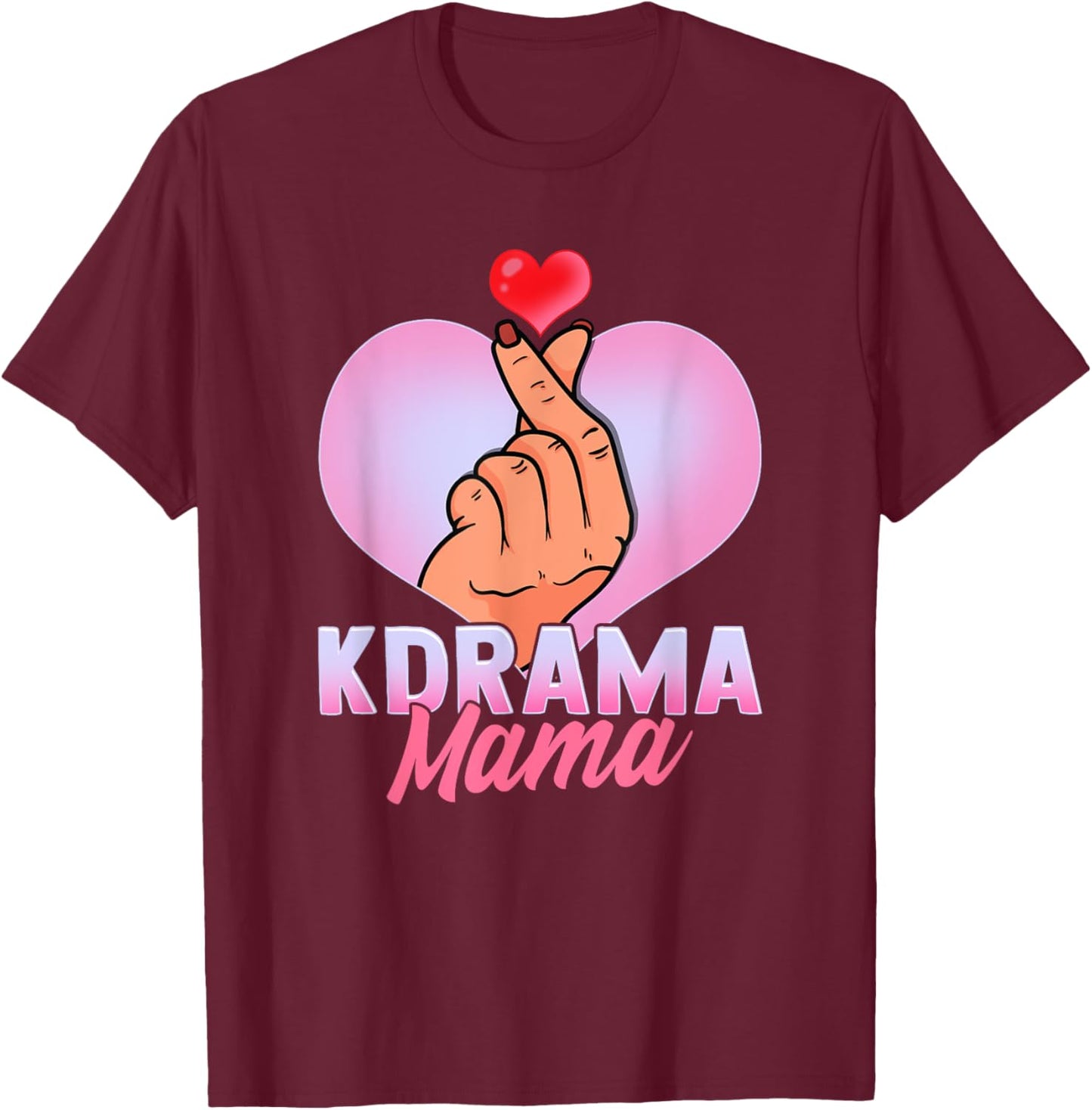 KDrama Mama Funny K-Drama Korean Drama Fan Mother Mom Cool T-Shirt - T-Shirt | Maroon