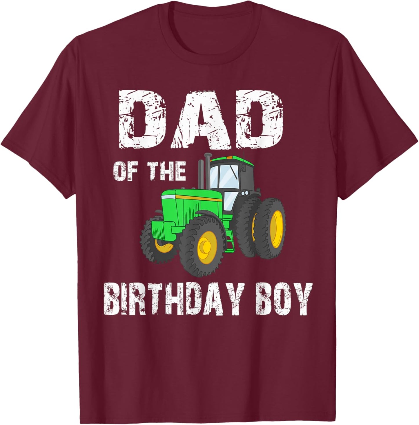 Dad of the Birthday Boy Vintage Farm Tractor Party family T-Shirt - T-Shirt | Maroon