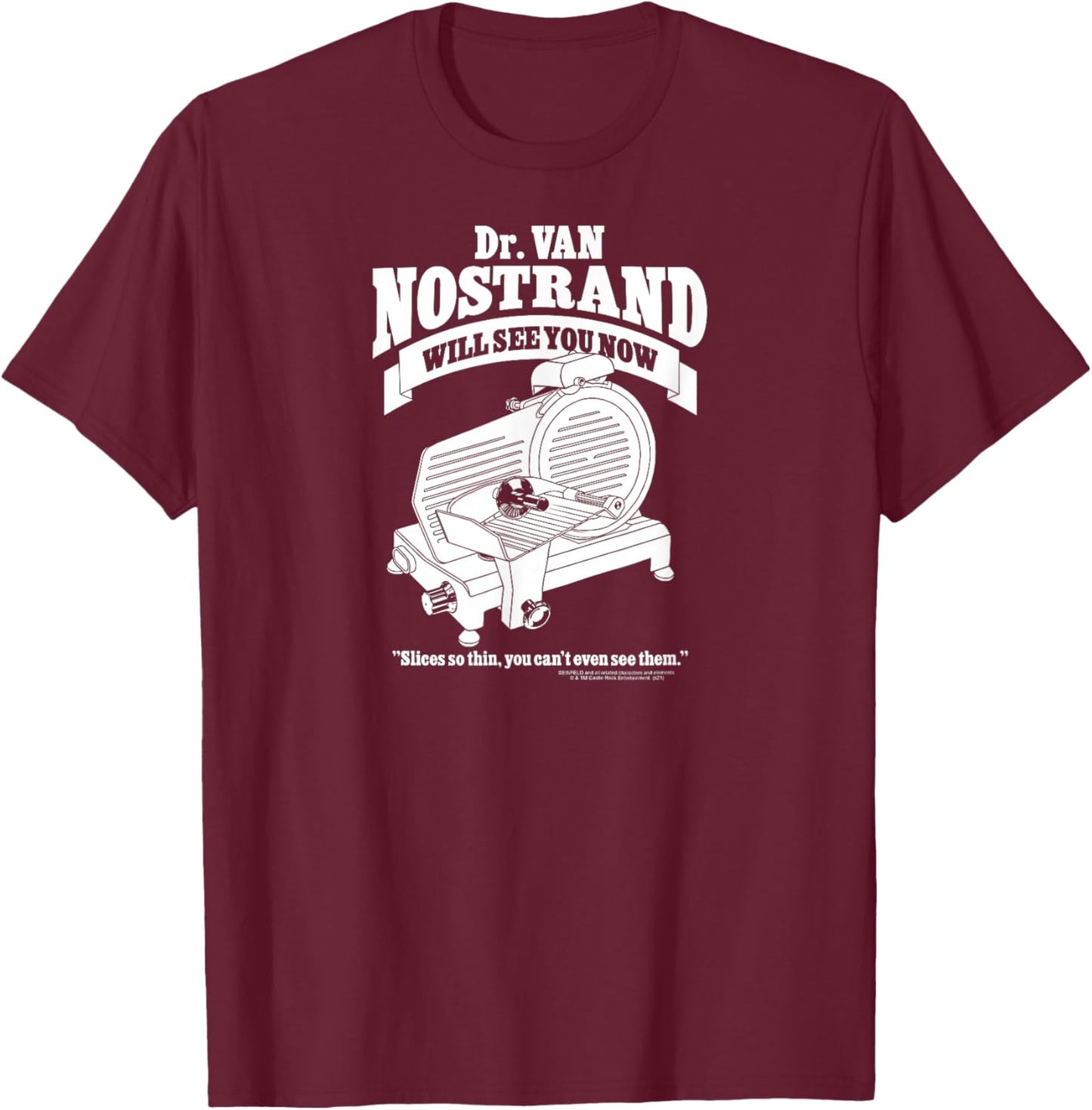 Seinfeld Dr. Van Nostrand Meat Slicer Funny 90's TV Show T-Shirt - T-Shirt | Maroon