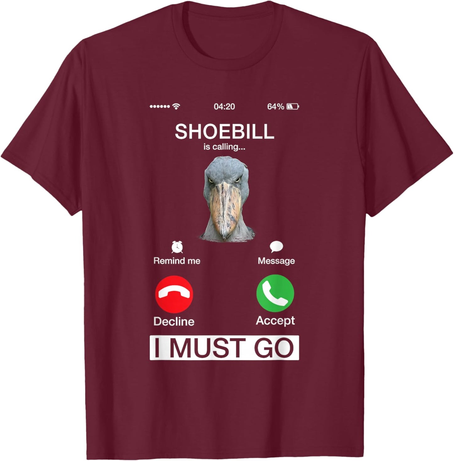 Shoebill Is Calling Large African Bird Wildlife Animal Lover T-Shirt - T-Shirt | Maroon
