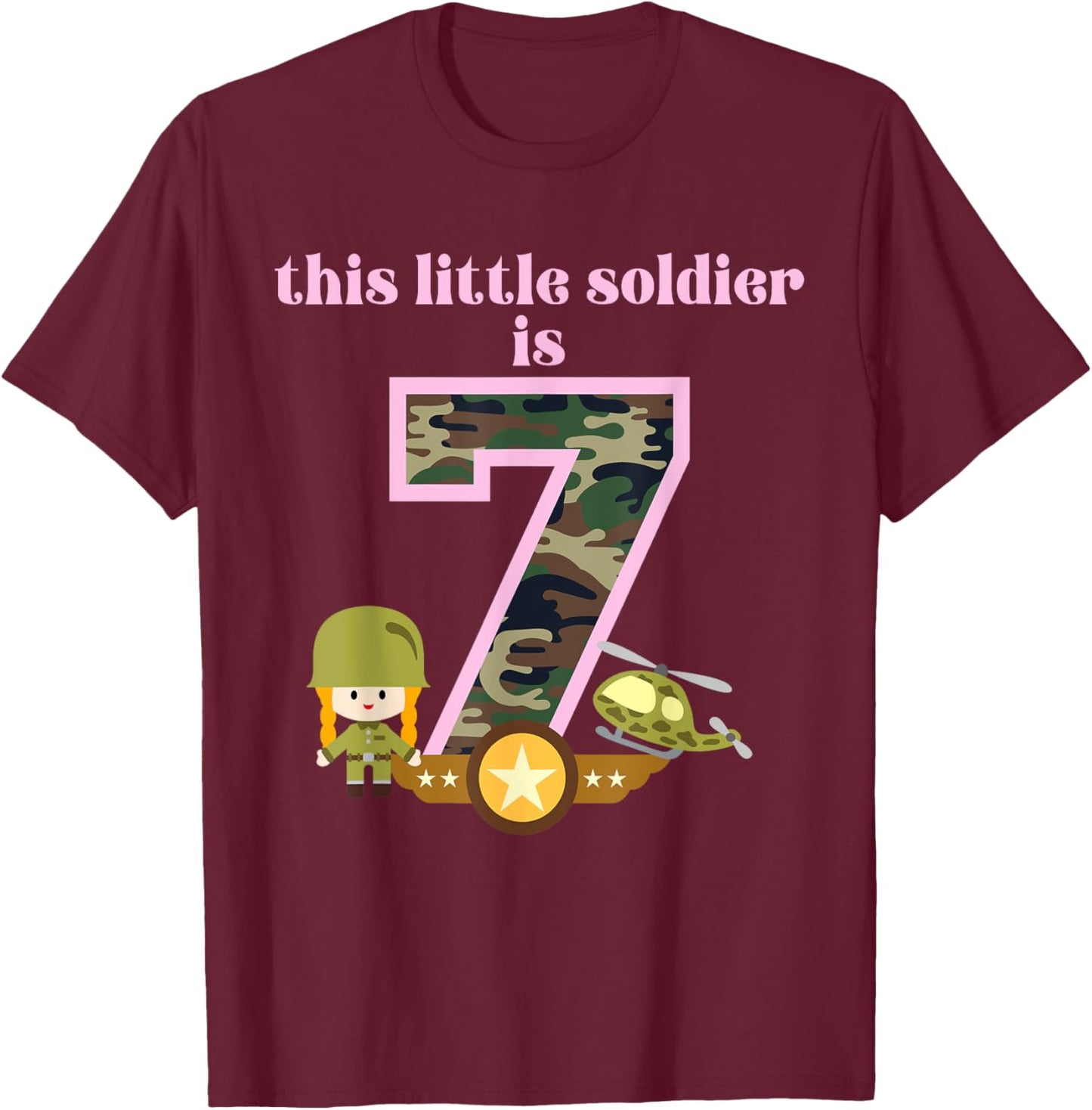 This Little Soldier is 7 Birthday Party Army Military Girls T-Shirt - T-Shirt | Maroon