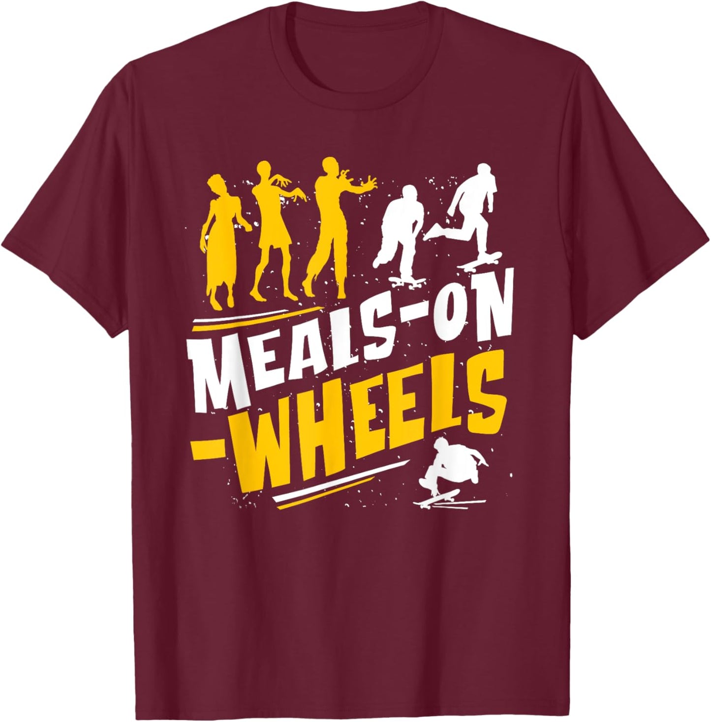 Meals-on-Wheels Funny zombie and Skateboarder Graphic T-Shirt - T-Shirt | Maroon
