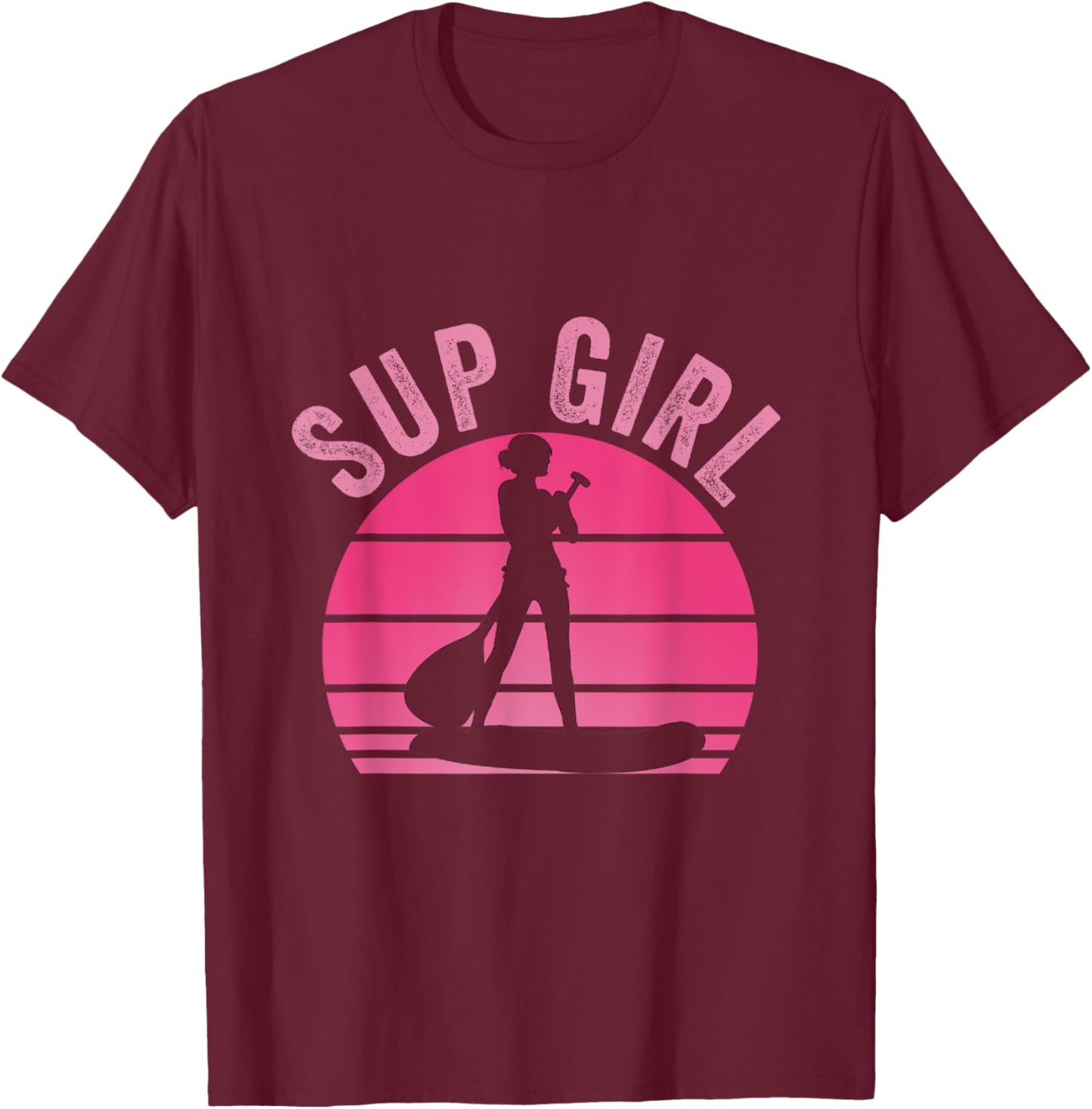 Stand Up Paddling Board SUP Supboard Girls T-Shirt - T-Shirt | Maroon