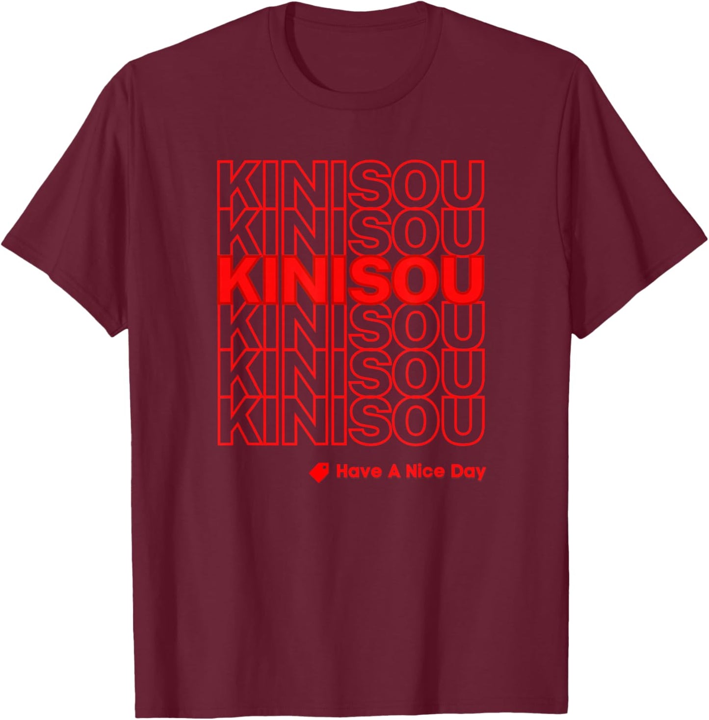 Kinisou Chuukese Thank You | Micronesia Pride T-Shirt - T-Shirt | Maroon