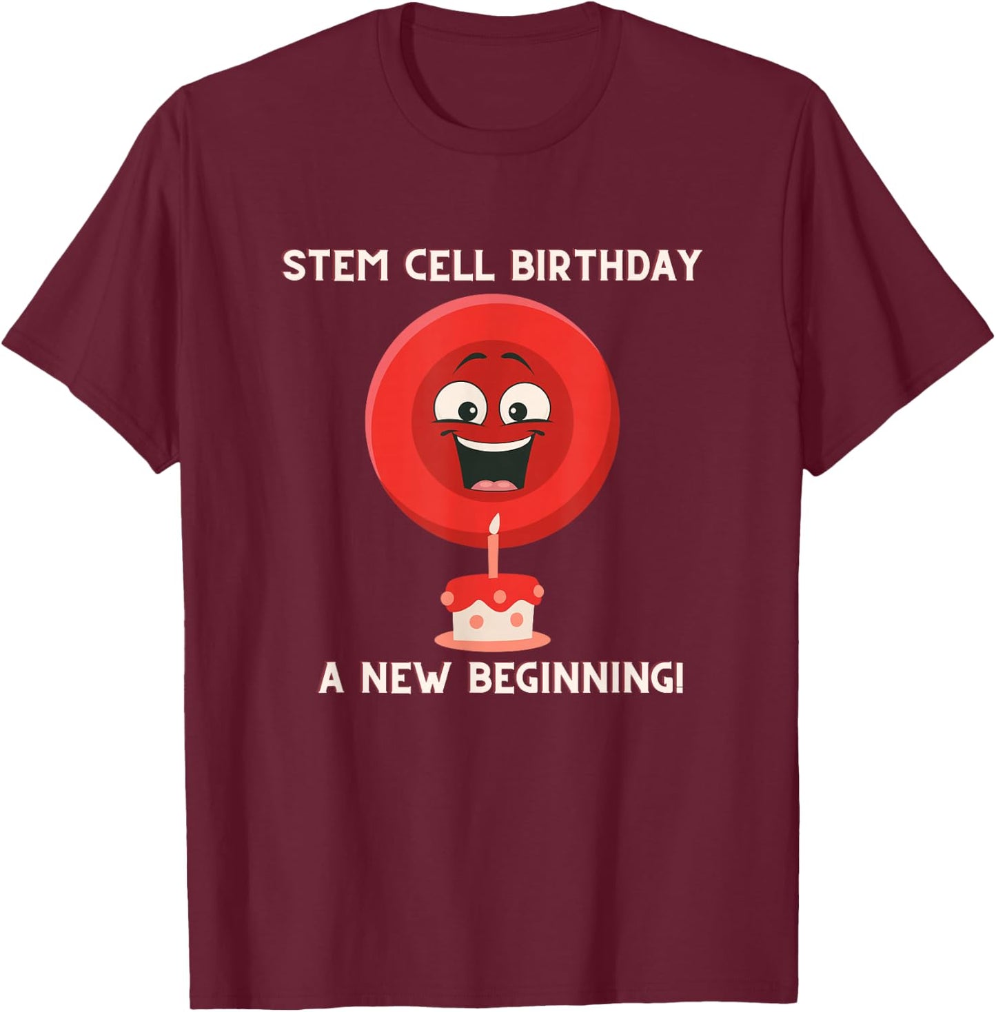 Stem Cell Transplant Survivor Cancer Fighter Tops, , Gear T-Shirt - T-Shirt | Maroon
