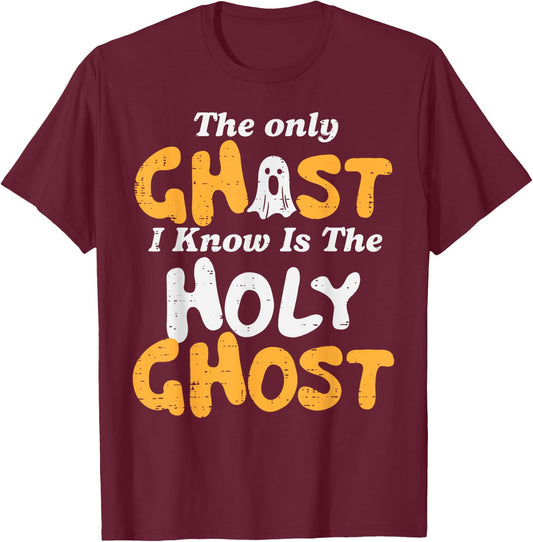 Halloween Ghost I Know Holy Christian Costume Men Women Kids T-Shirt - T-Shirt | Maroon
