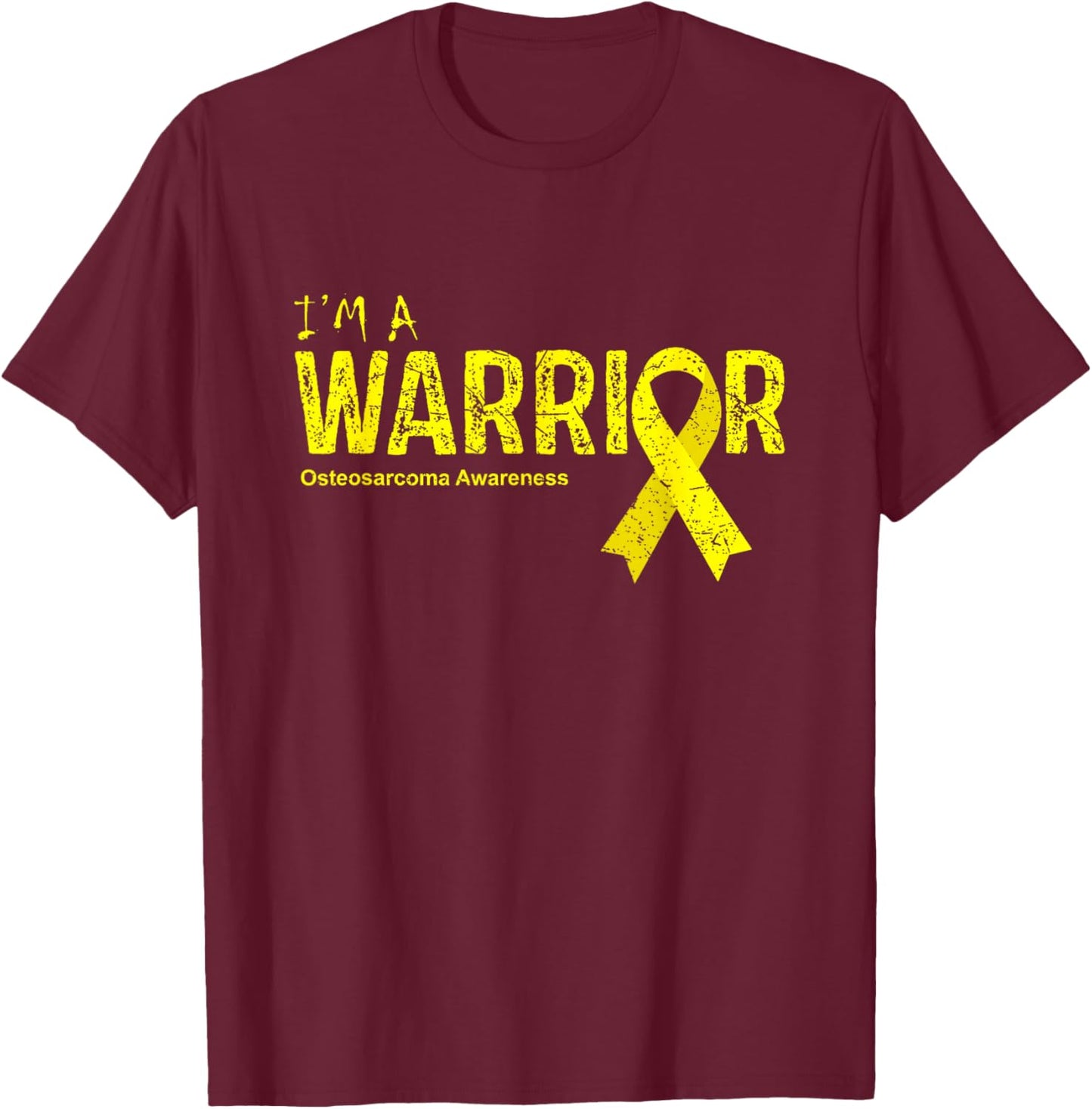 Osteosarcoma Awareness Warrior T-Shirt - T-Shirt | Maroon