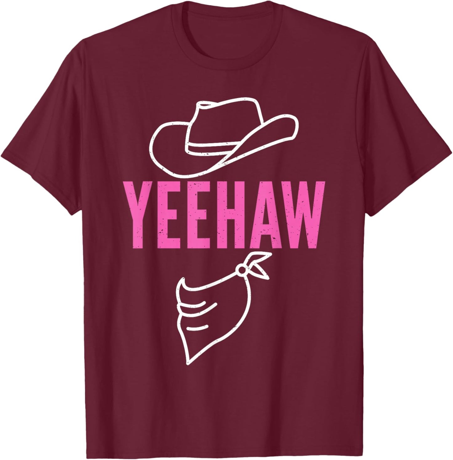Yeehaw For Rodeo Cowgirl T-Shirt - T-Shirt | Maroon