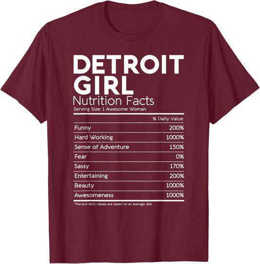 Detroit Girl Nutrition Facts Michigan Women Girl Funny Home T-Shirt - T-Shirt | Maroon