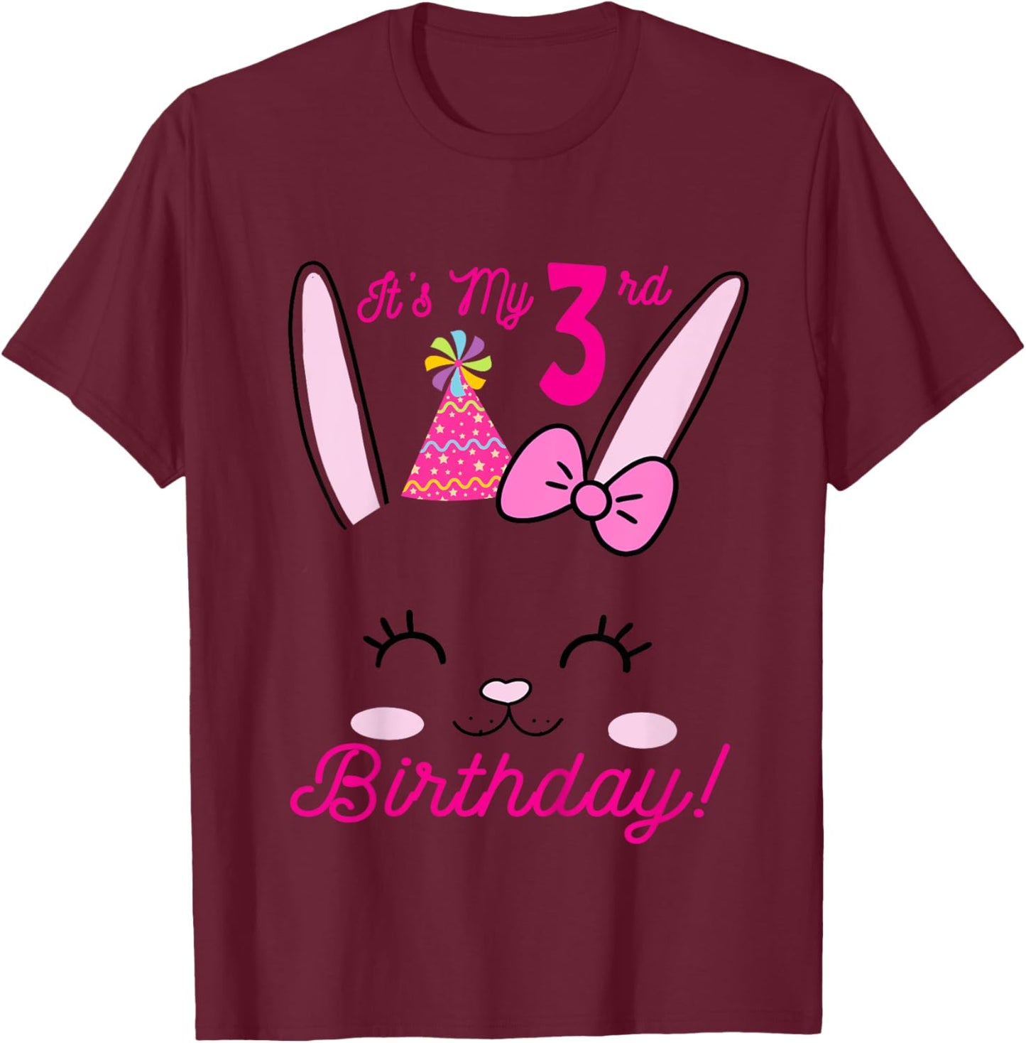 Its My 3rd Birthday Girl Bunny Rabbit theme Party (three) T-Shirt - T-Shirt | Maroon