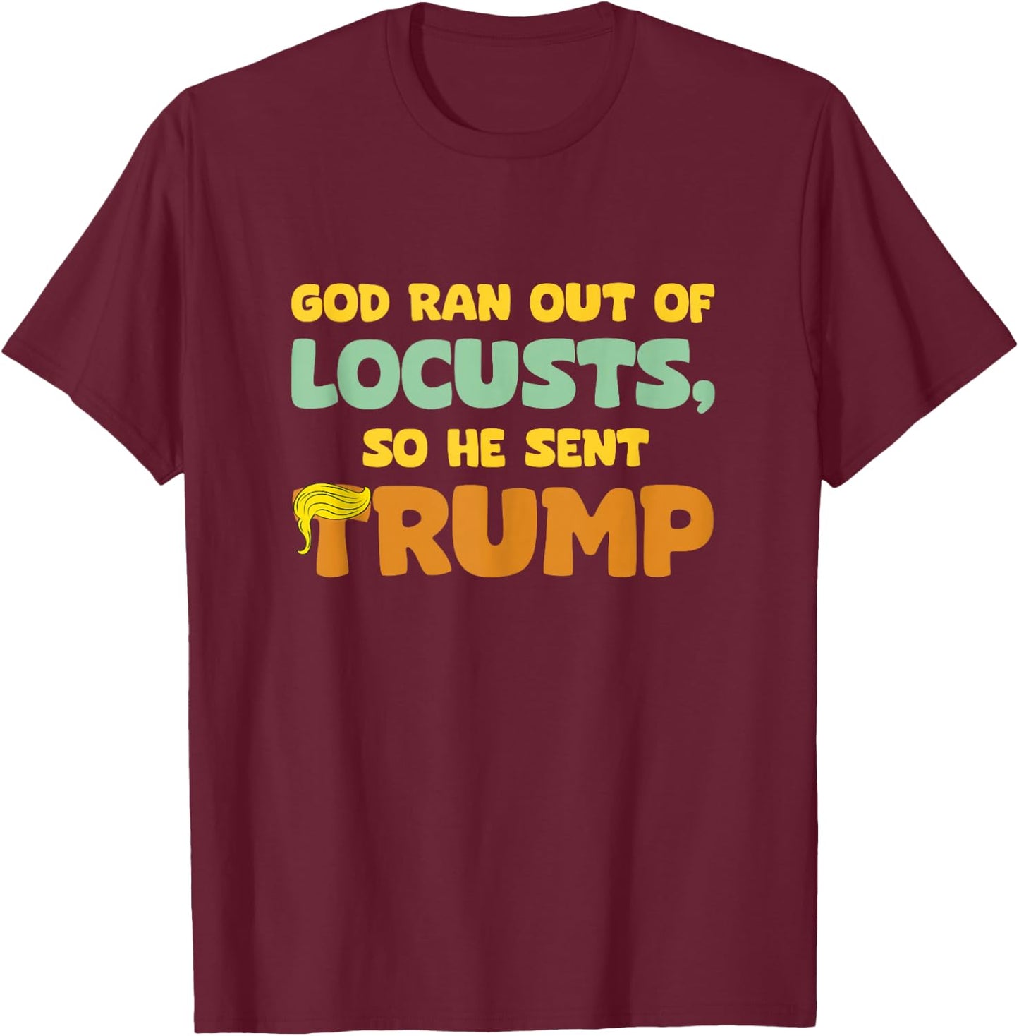 Funny Anti Trump Democrat Against Trump T-Shirt - T-Shirt | Maroon